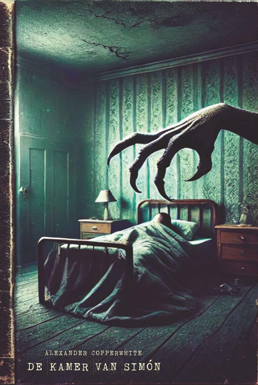De kamer van Simón: Een psychologische bovennatuurlijke thriller over een gezin, een oud gebouw en een angst die niemand durft te benoemen (Familie terreur)