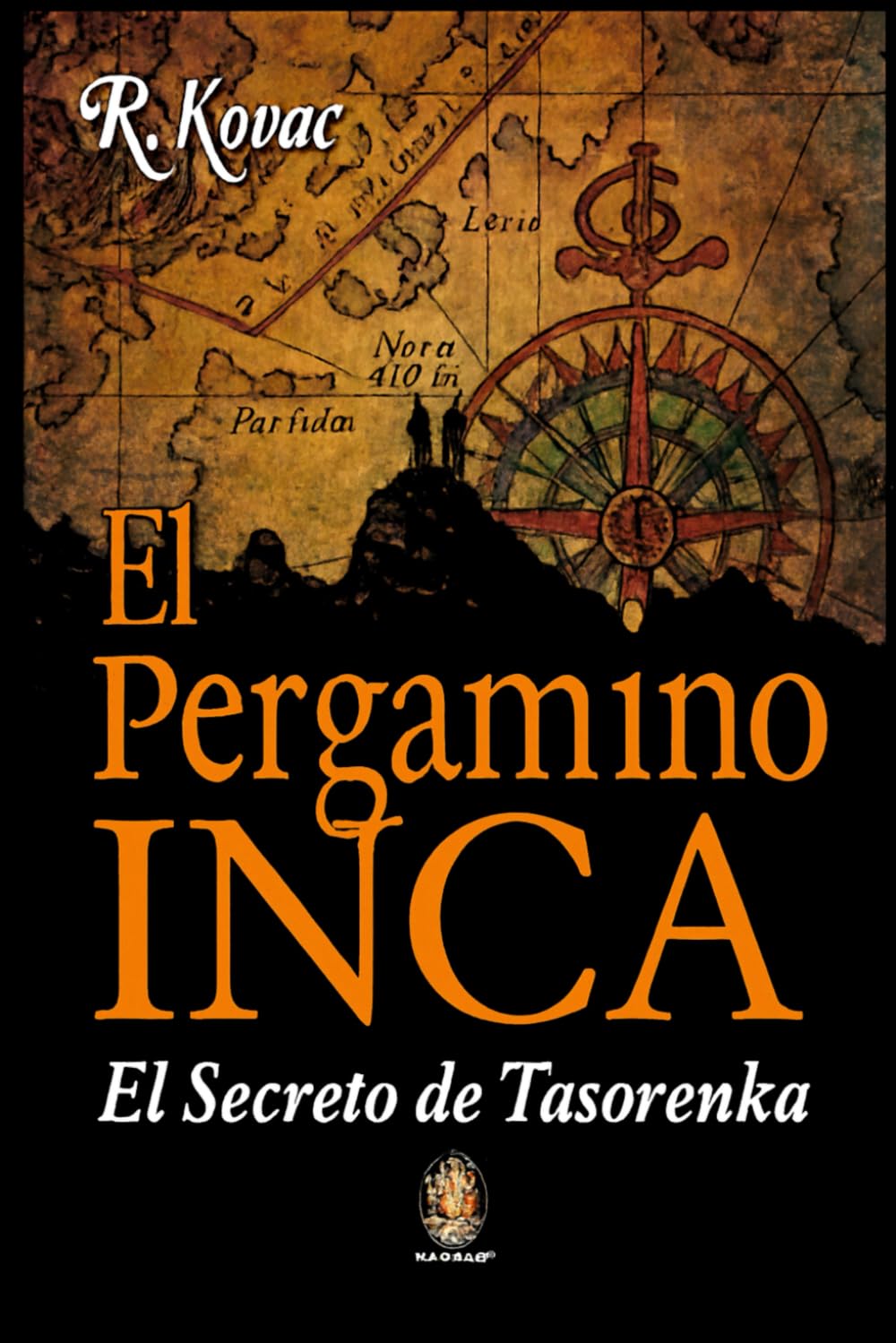 El Pergamino Inca: El Secreto Tasorenka