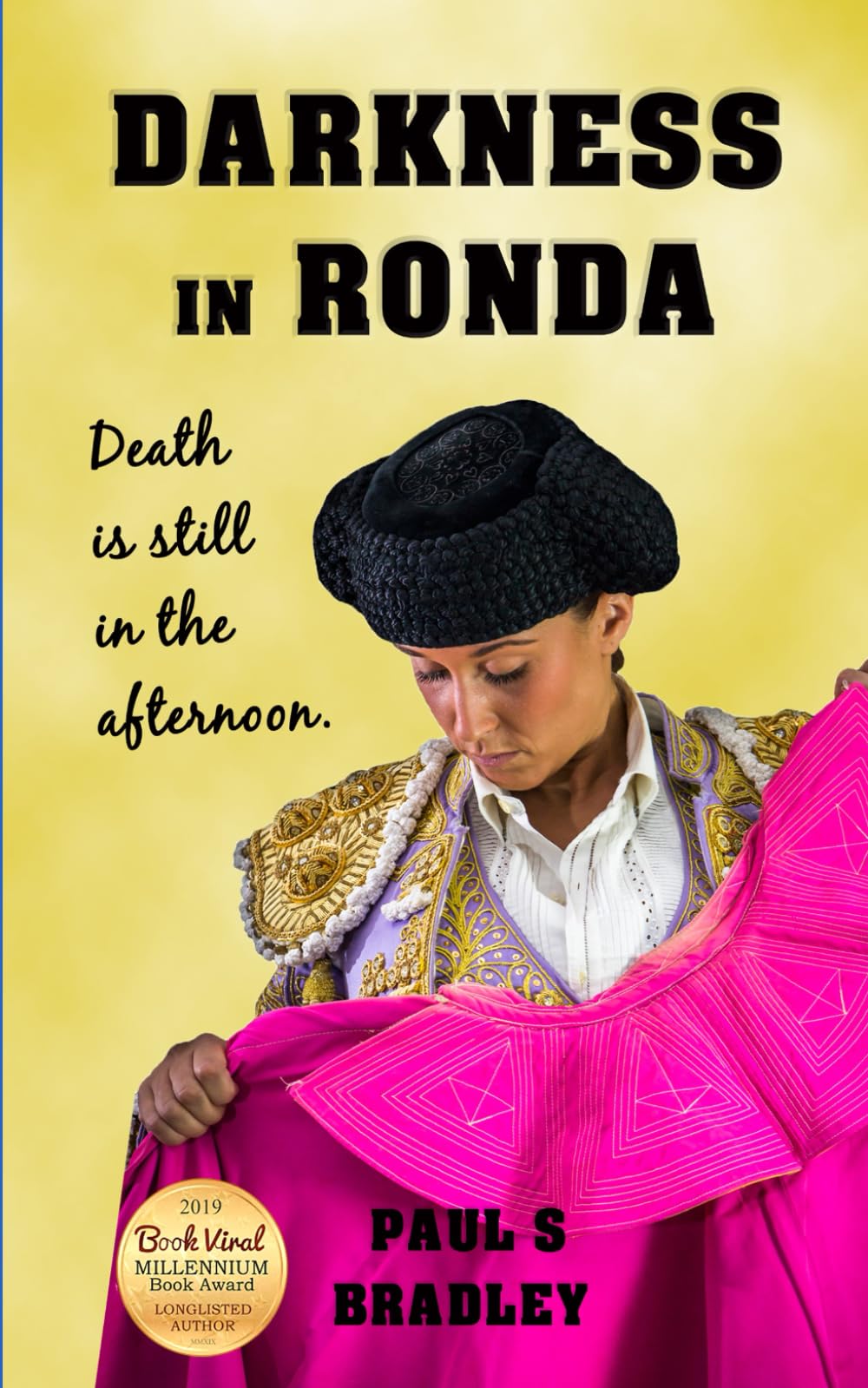 Darkness in Ronda: Crime Thriller set in the world of Bullfighting (Andalusian Mystery Series)