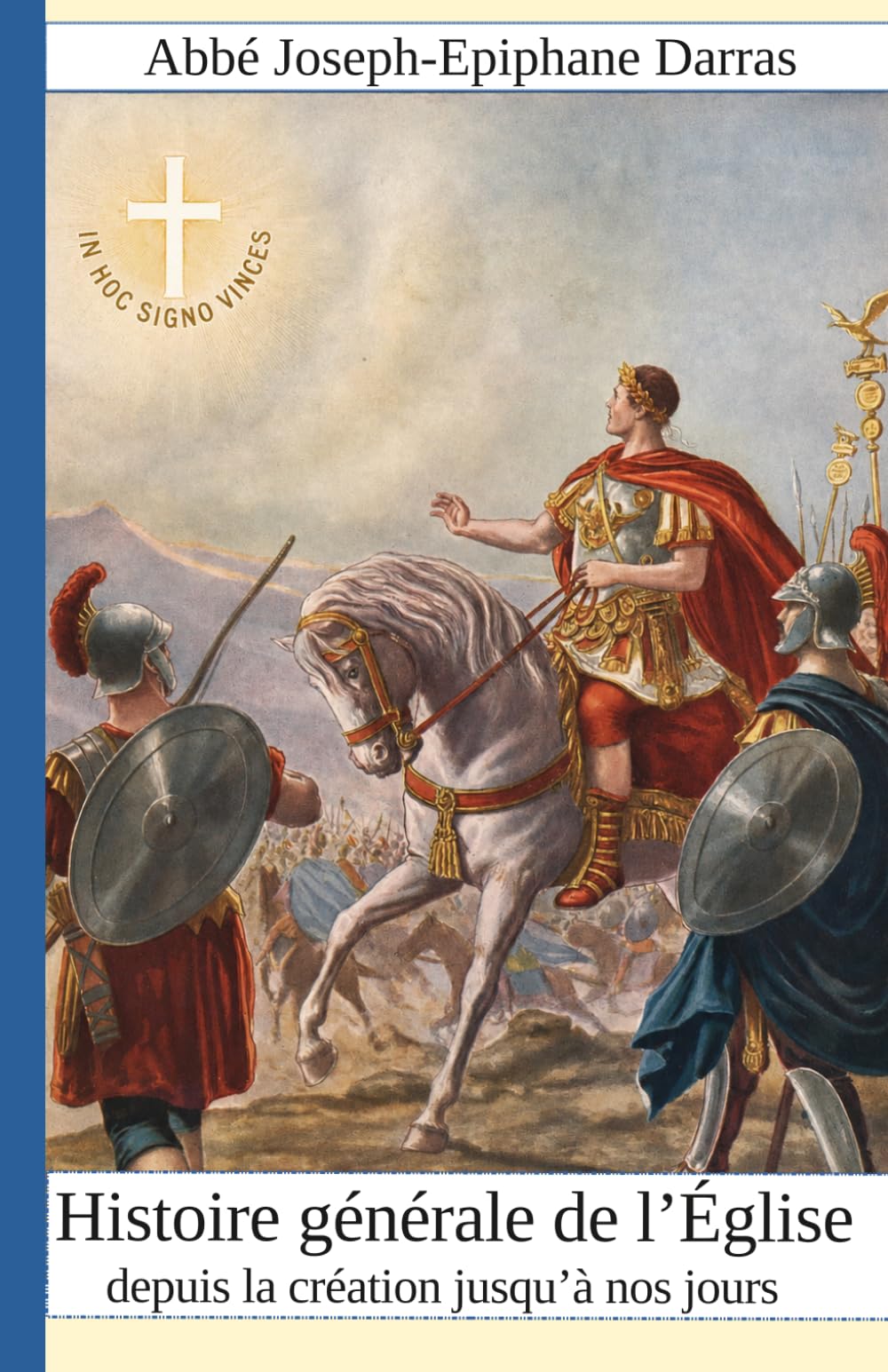 Histoire générale de l'Eglise depuis la création jusqu'à nos jours : Tome 8