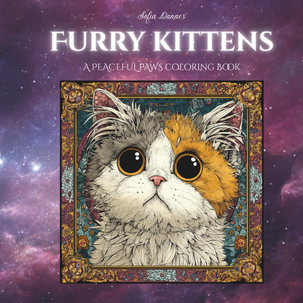 Furry Kittens: A Peaceful Paws Coloring Book Volume 10