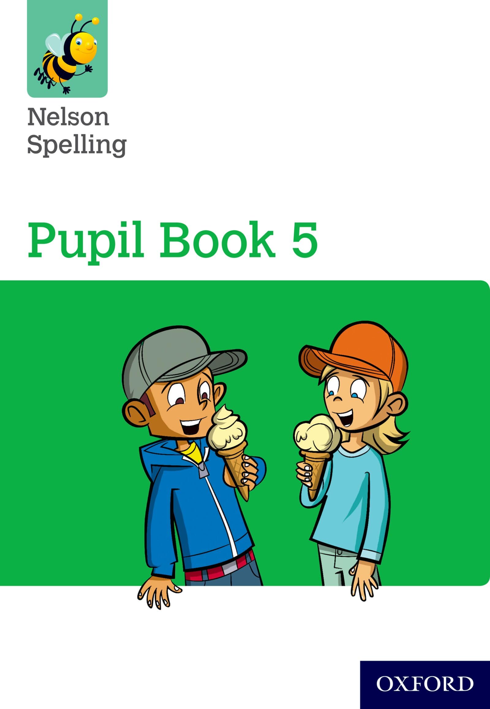Nelson Spelling Pupil Bk 5 Y5/P6