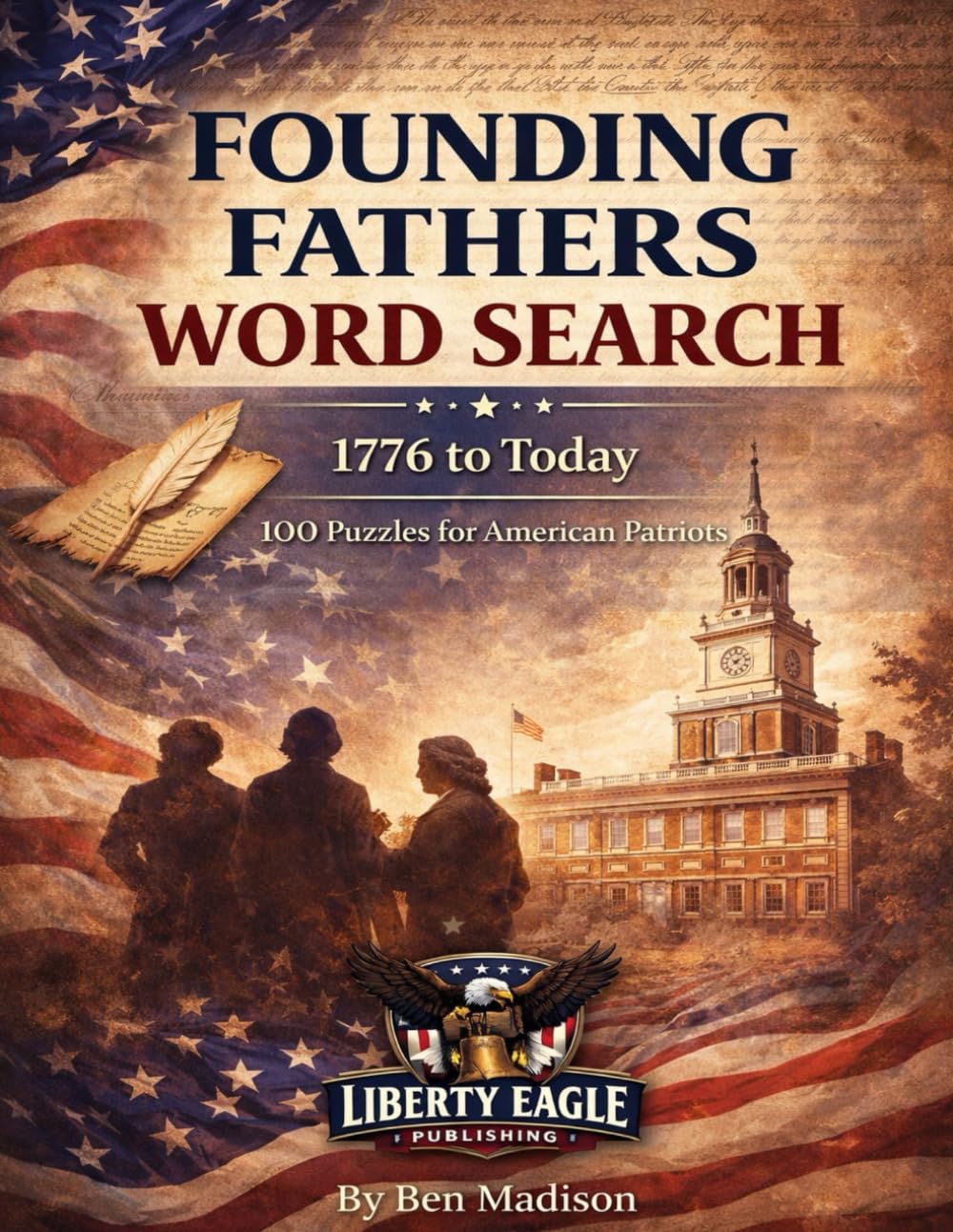 Founding Fathers Word Search EASY EDITION: 1776 to Today