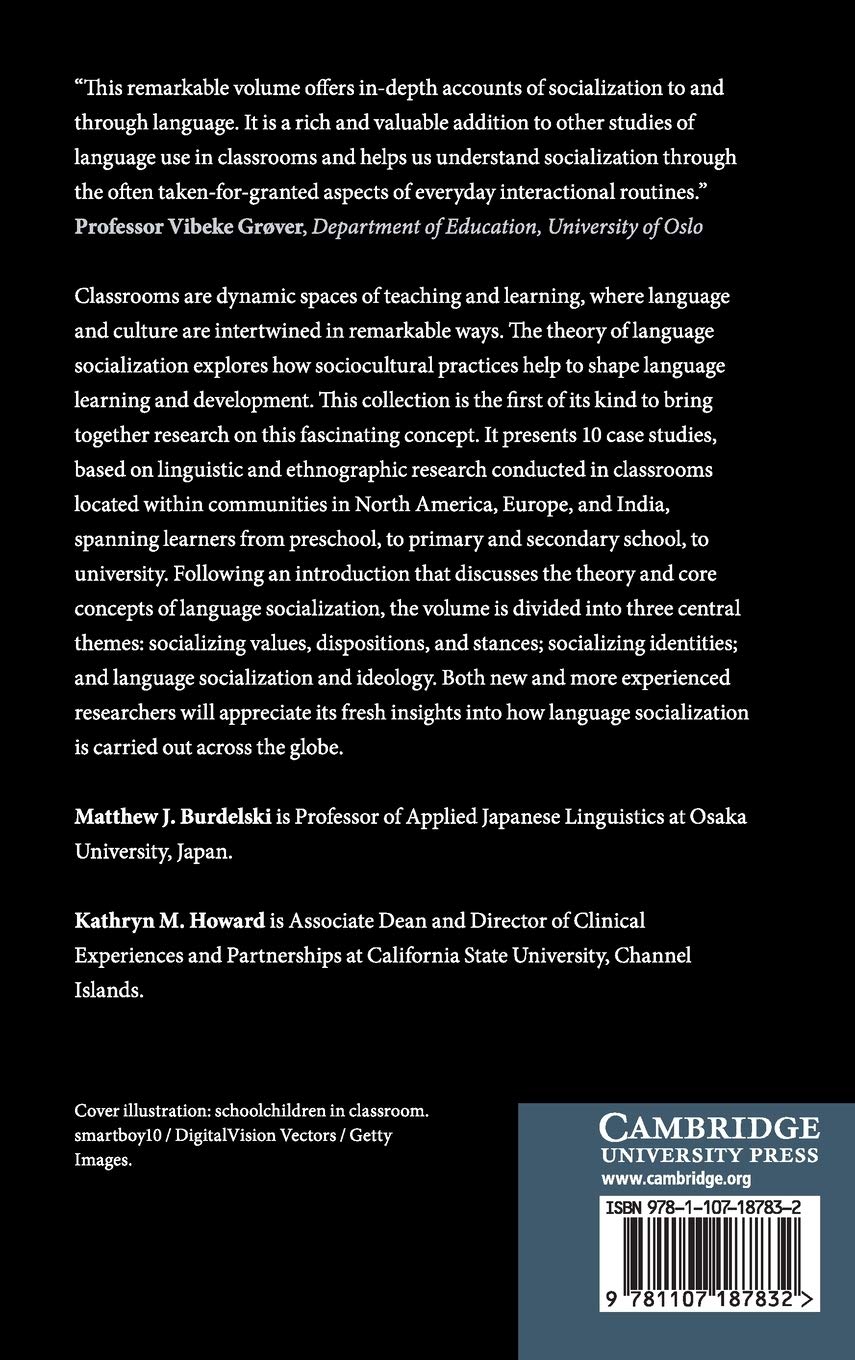 Language Socialization in Classrooms: Culture, Interaction, and Language Development