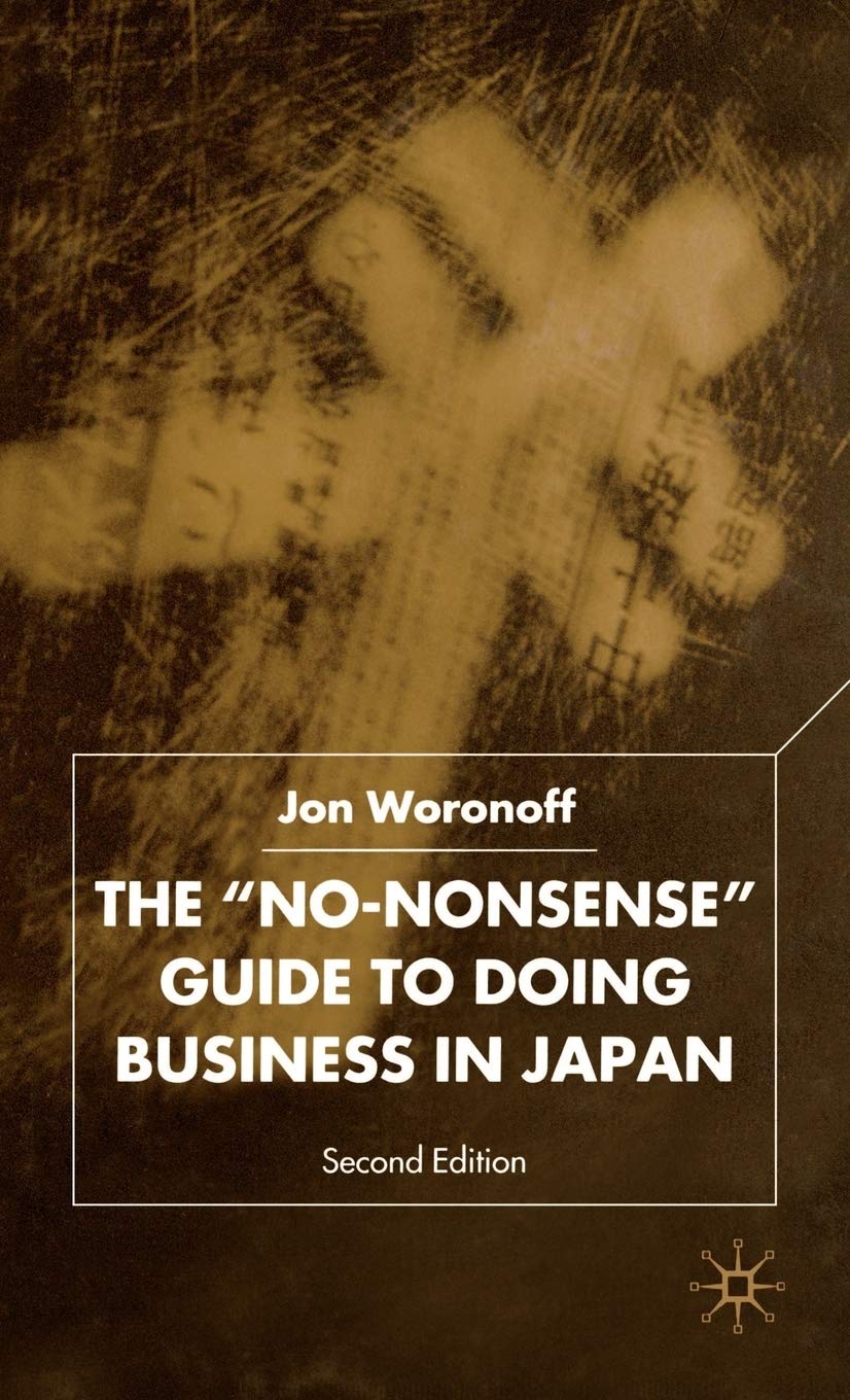 The 'no-nonsense' Guide to Doing Business in Japan