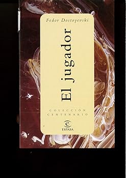 El jugador (biblioteca cent...