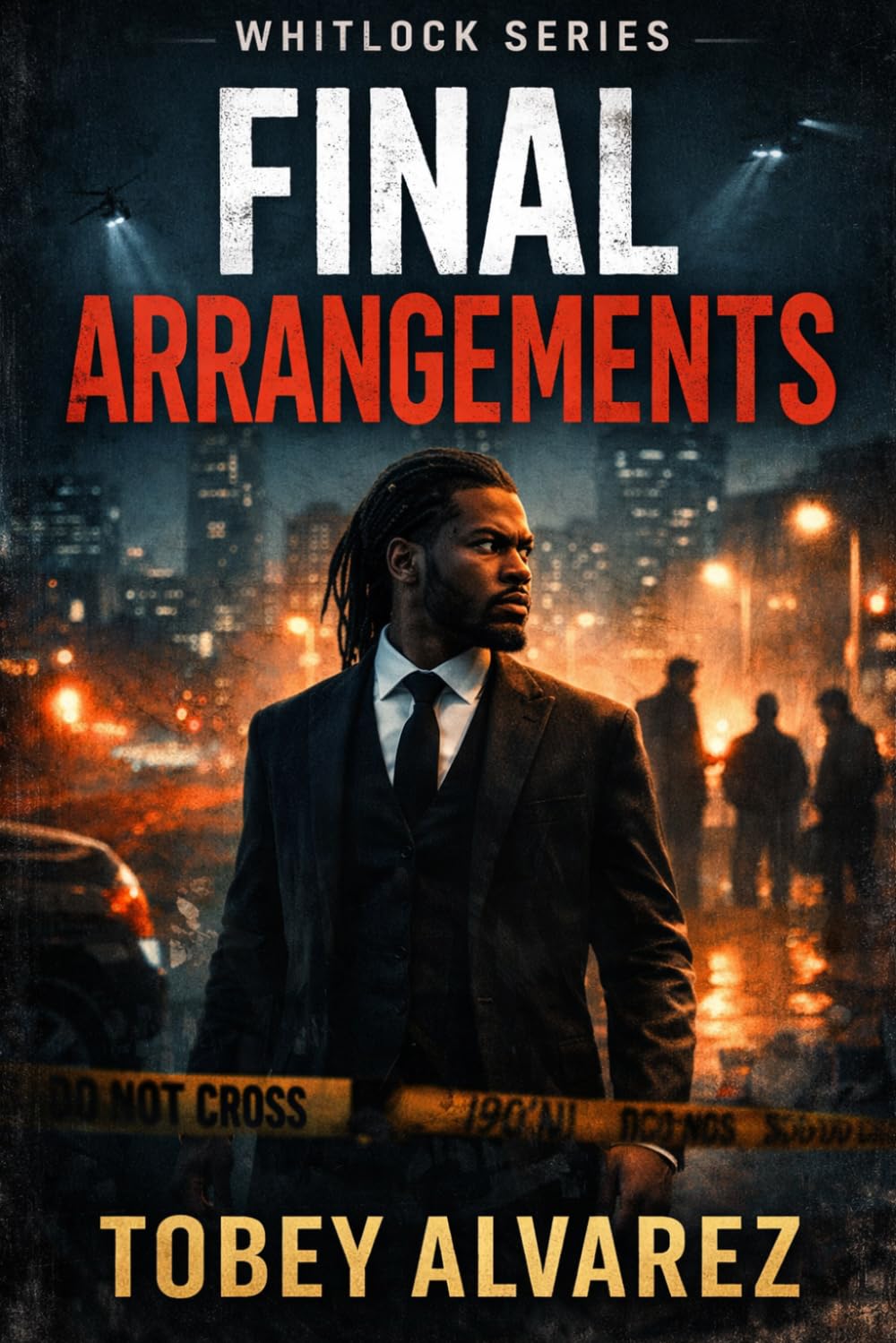 WHITLOCK: FINAL ARRANGEMENTS