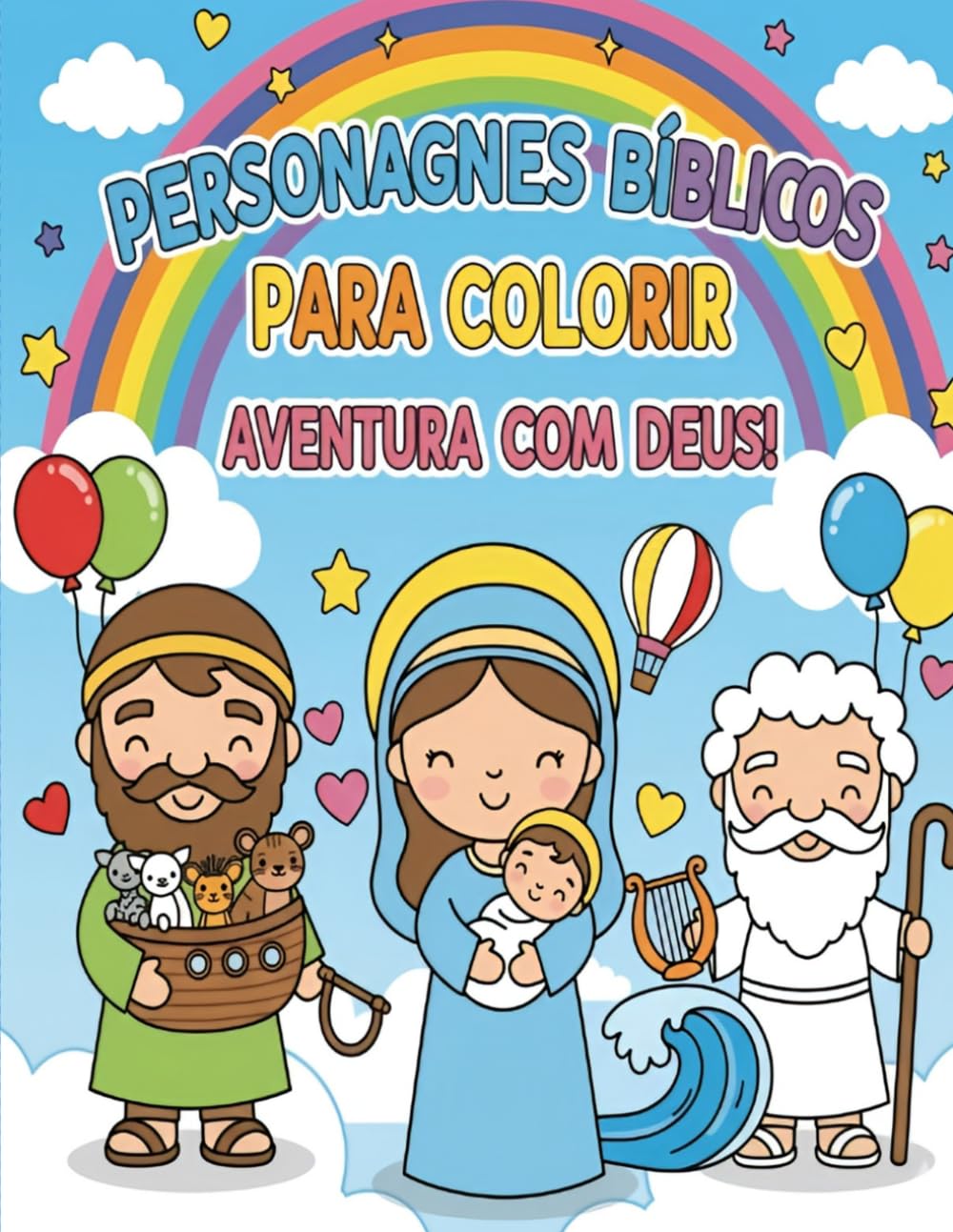 PERSONAGENS BÍBLICOS PARA COLORIR.: AVENTURA COM DEUS.