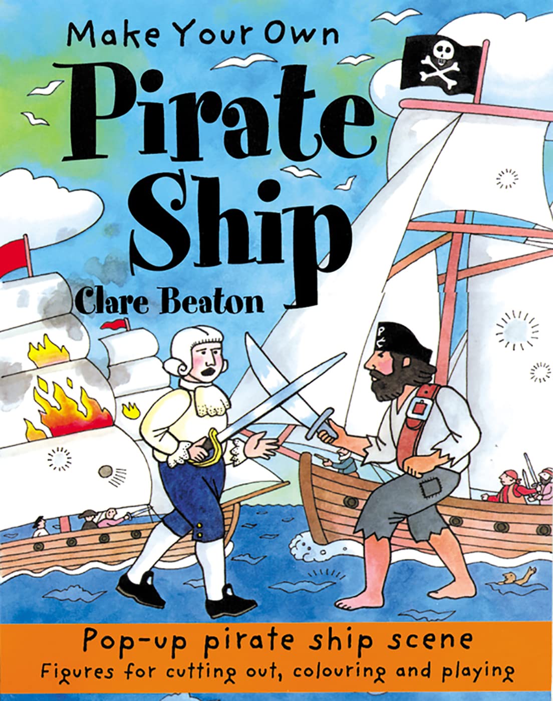 Make Your Own Pirate Ship by Clare Beaton (Paperback, 2005)