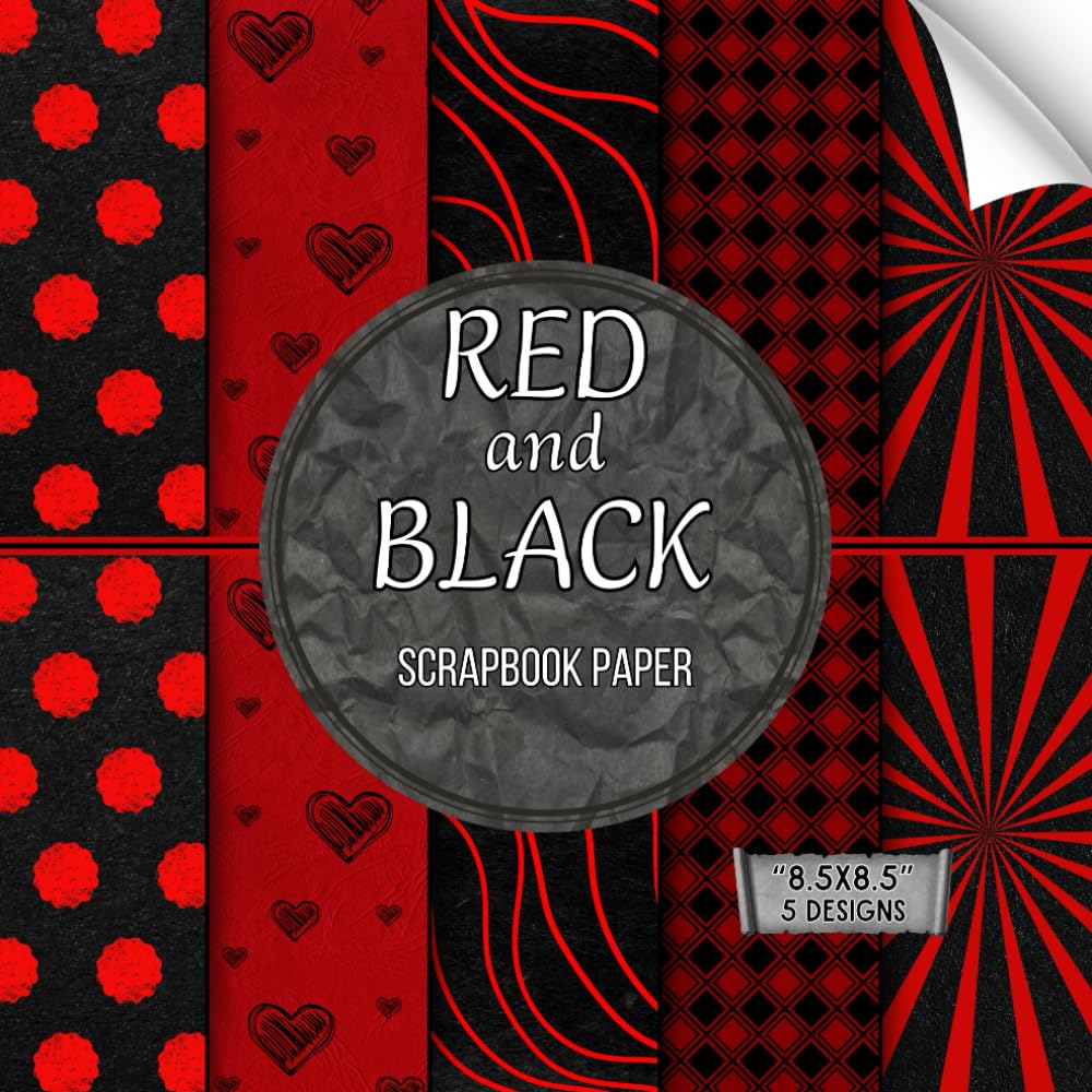 Red and Black Scrapbook Paper: 20 Double Sided Decorative Craft Paper Sheets | for Scrapbooking, Junk Journals, DIY Projects, & More | "8.5 x 8.5"