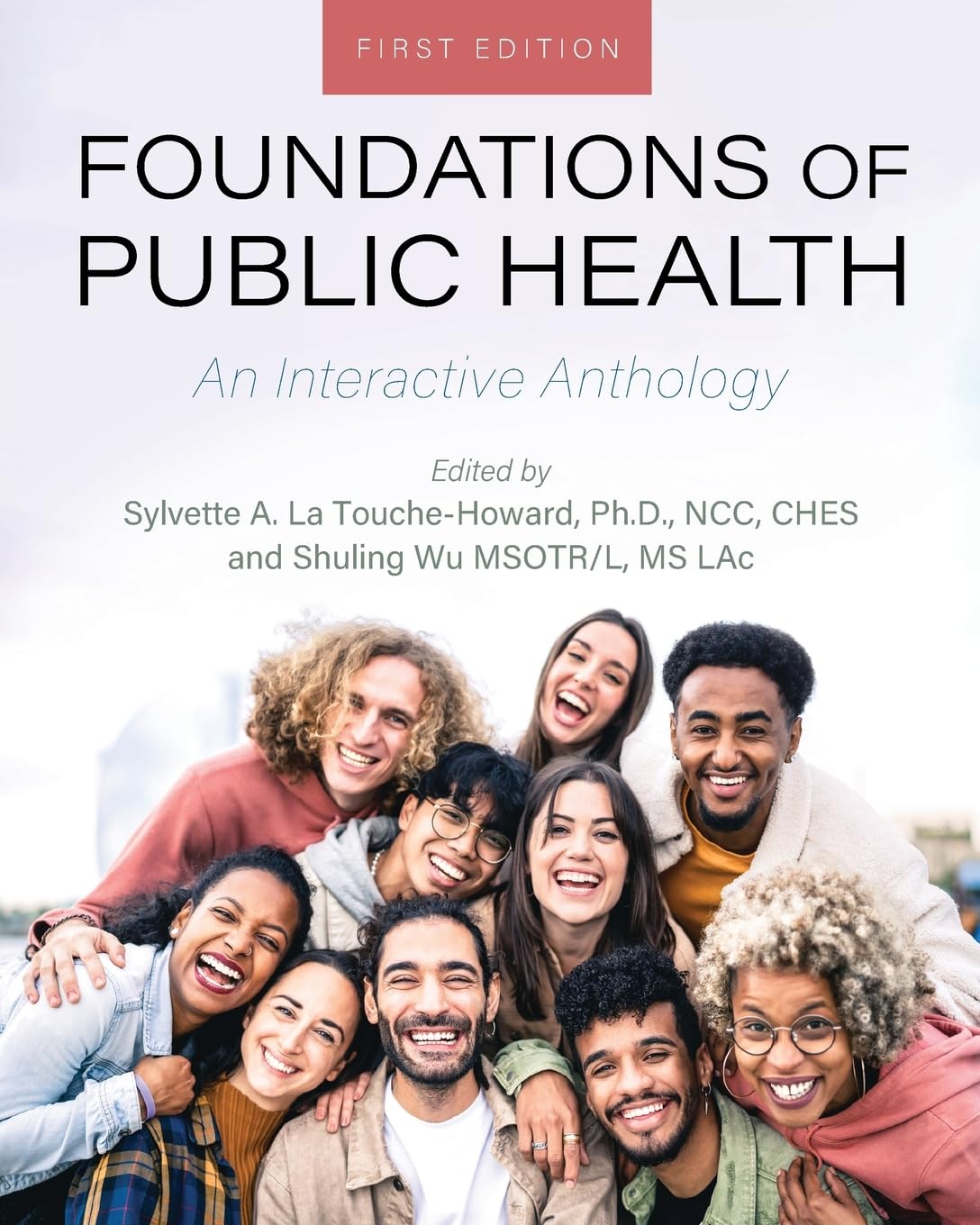 Foundations of Public Health: An Interactive Anthology