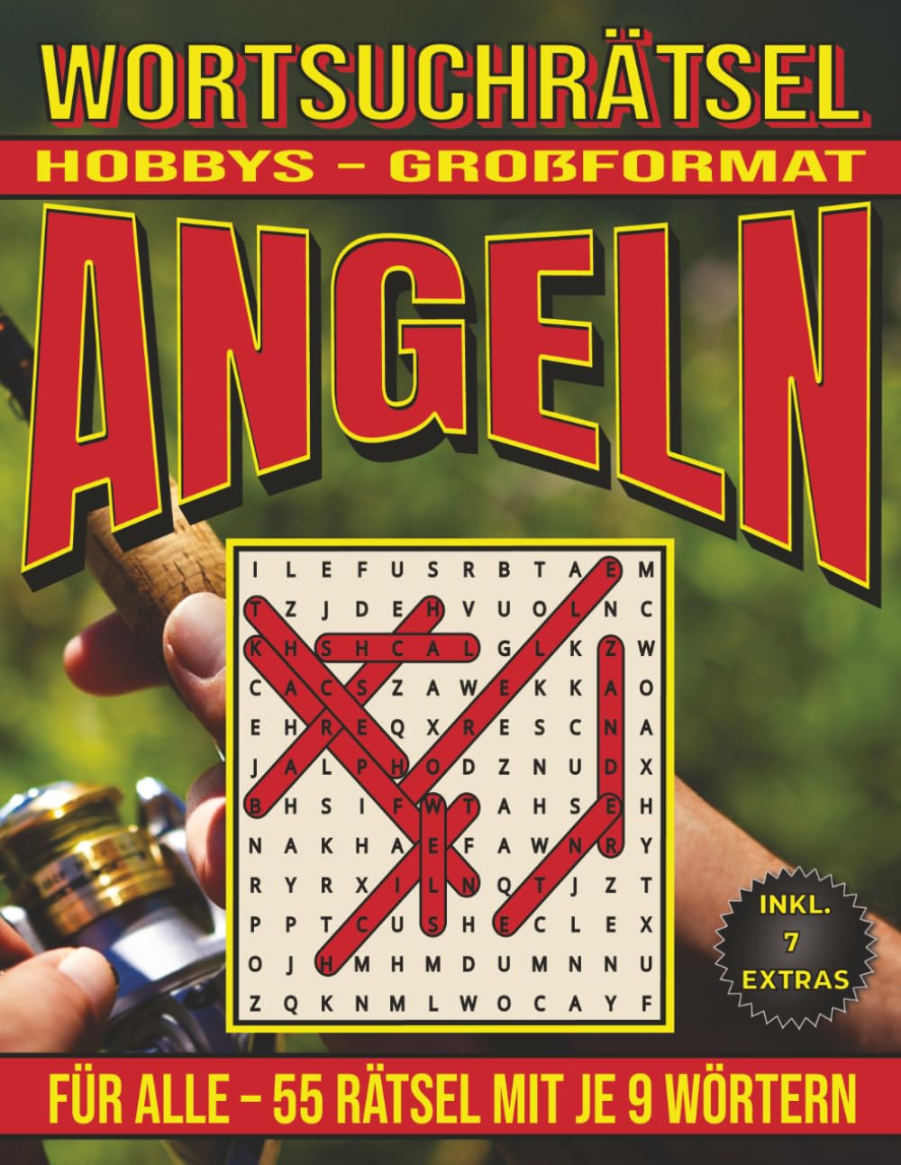 Angeln – Wortsuchrätsel: Bildschirmfreier Rätselspaß für Geist, Konzentration und Entspannung (Wortsuchrätsel – Hobbys für alle)