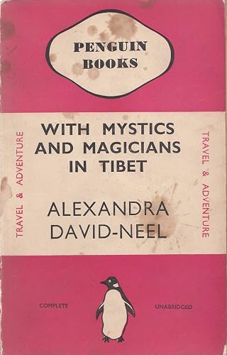 WITH MYSTICS AND MAGICIANS IN TIBET