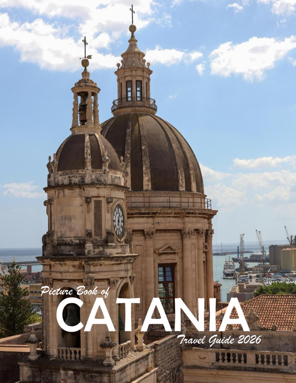 Catania, Sicily, Italy: A Visual Journey Through Stunning Landmarks, Travel and Nature lovers.