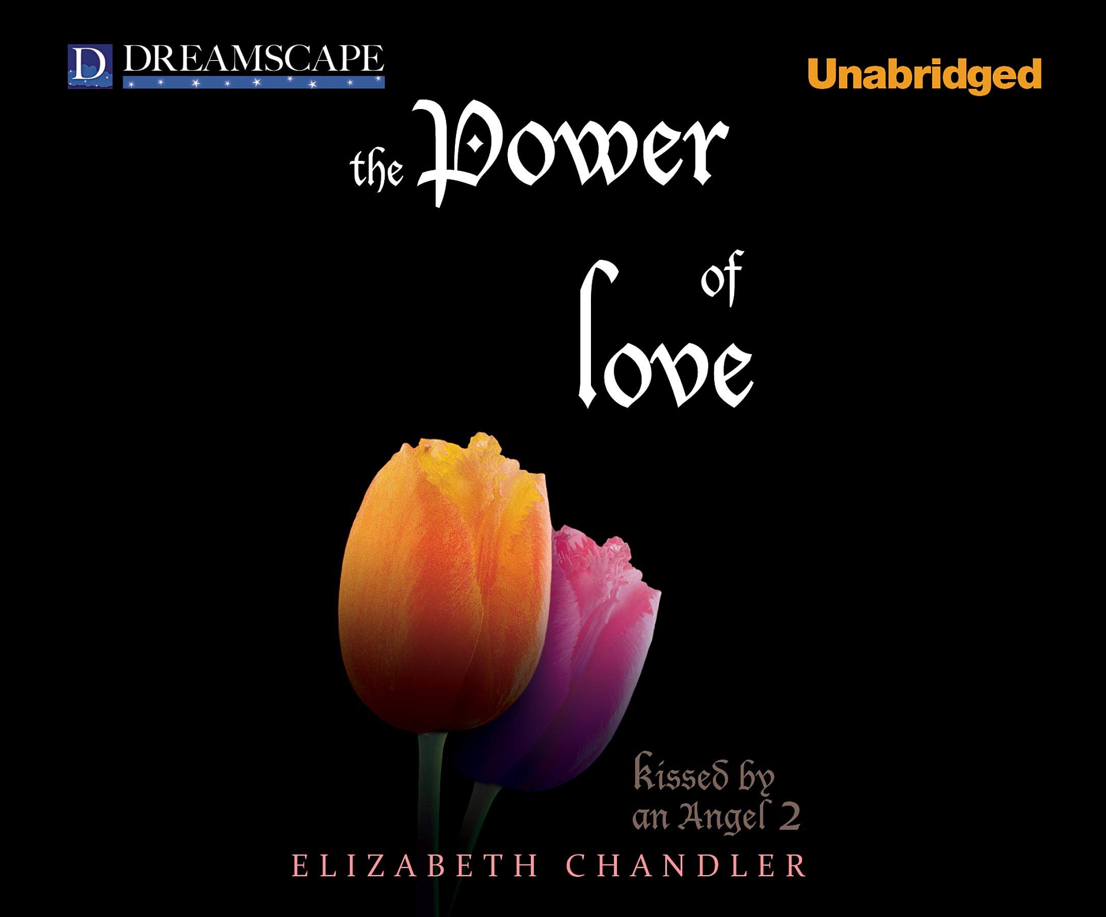 Buy The Power of Love (Kissed by an Angel) — BookShops.in