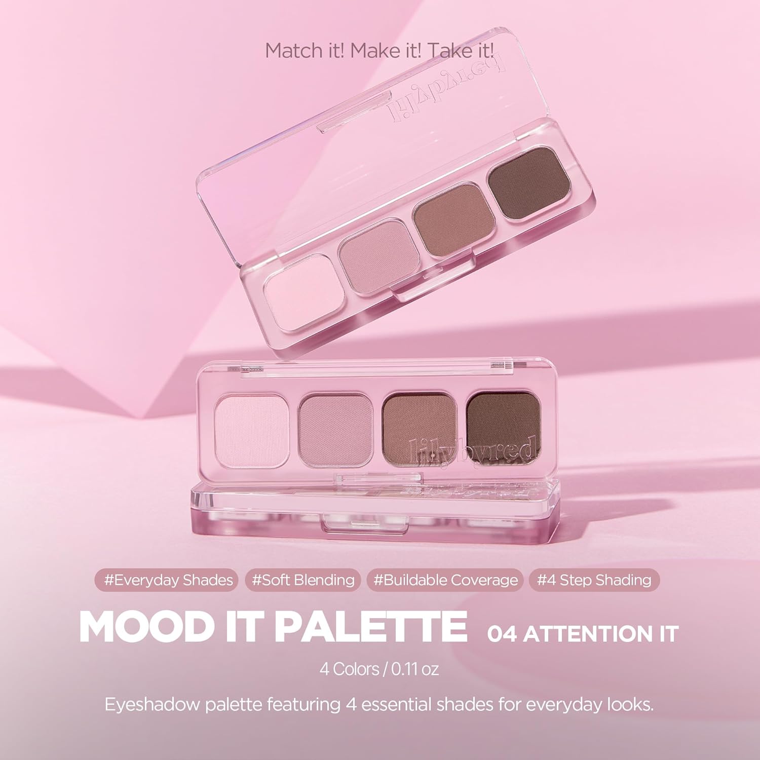 lilybyred Mood It Palette | 4-Shade Korean Eyeshadow Palette, Pre-Matched Personal Tone, Soft Blending, Buildable Coverage, Matte & Shimmer Finish, Daily Wear, Compact Size, 0.10 oz. (04 Attention It) - Image 2