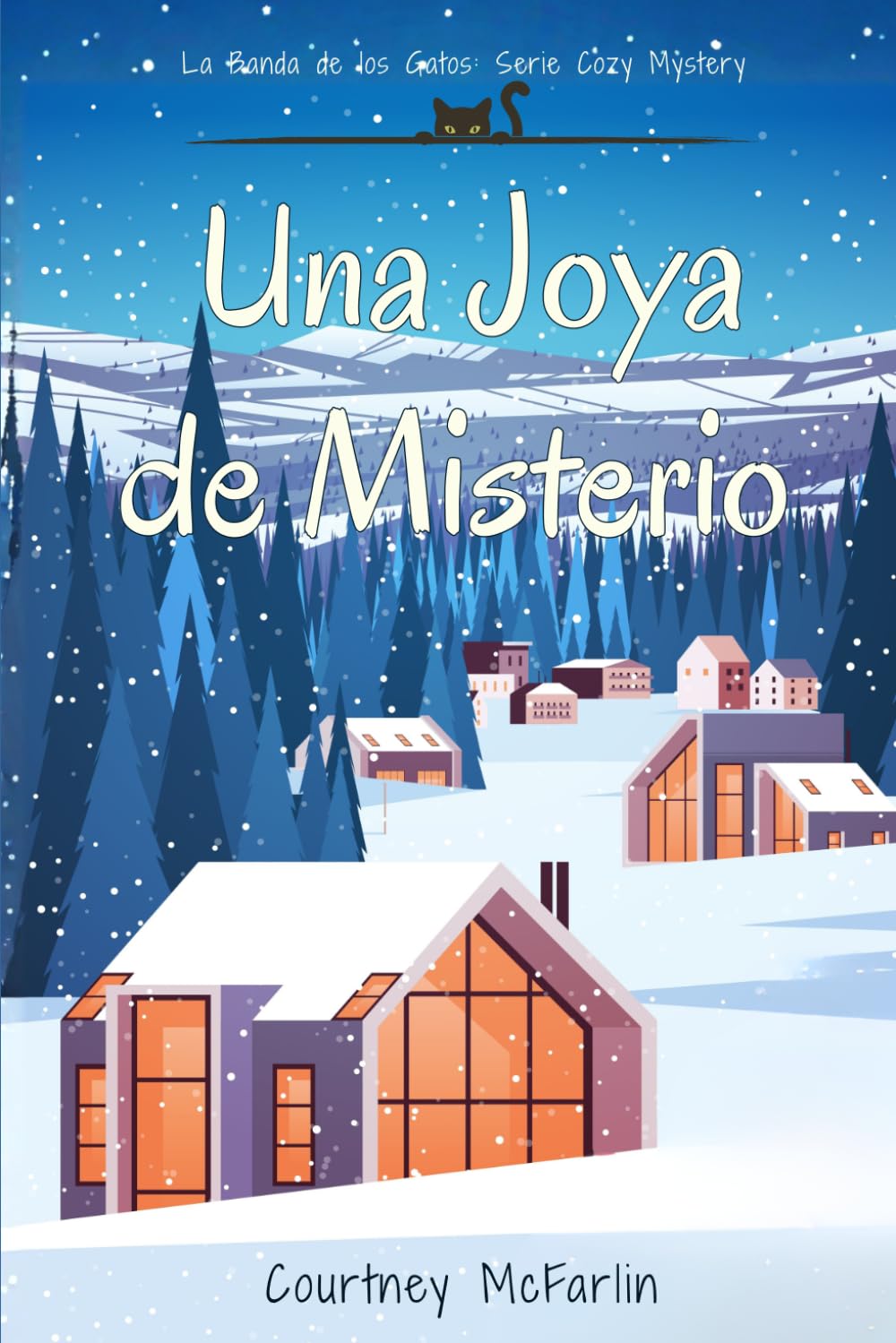 Una Joya de Misterio (La Banda de los Gatos: Serie Cozy Mystery)