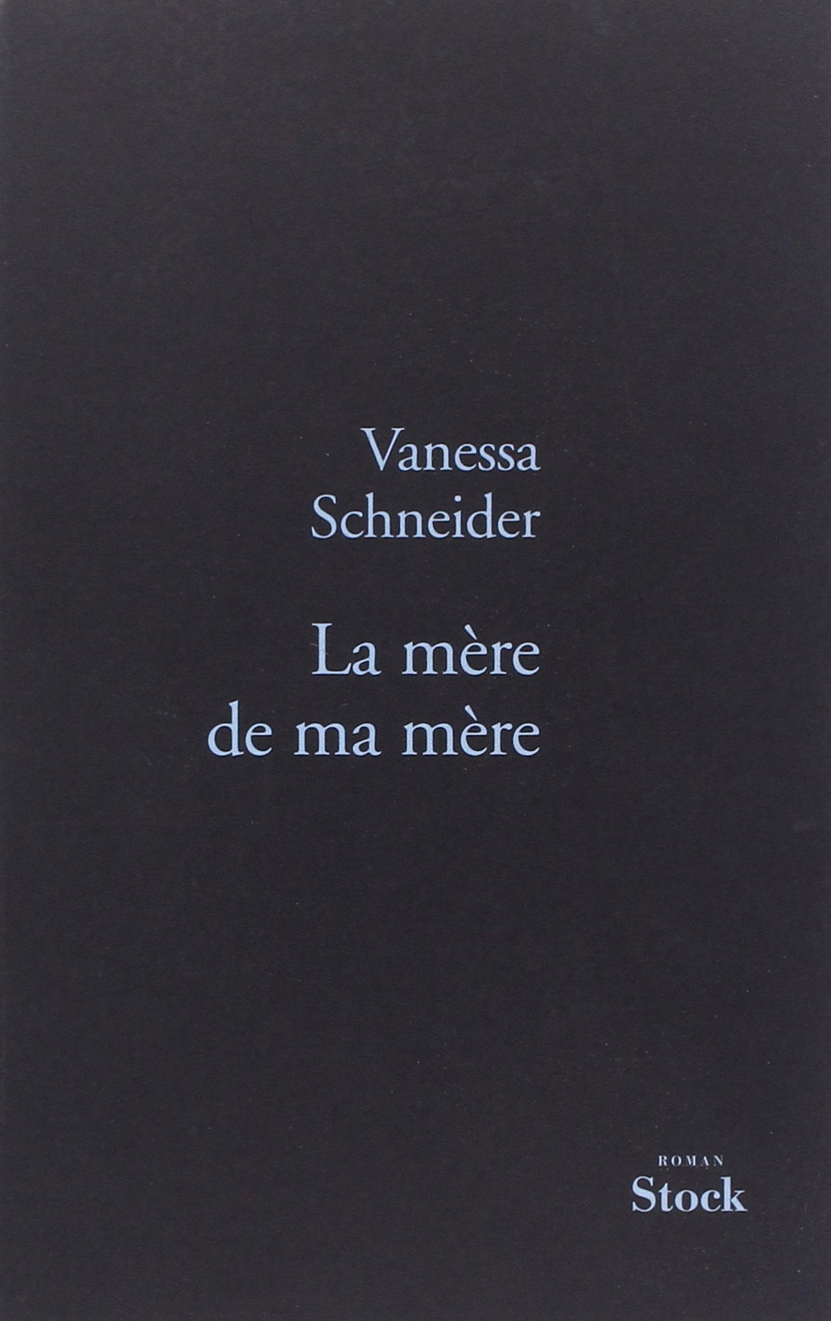 La Mere de Ma Mere (French Edition)