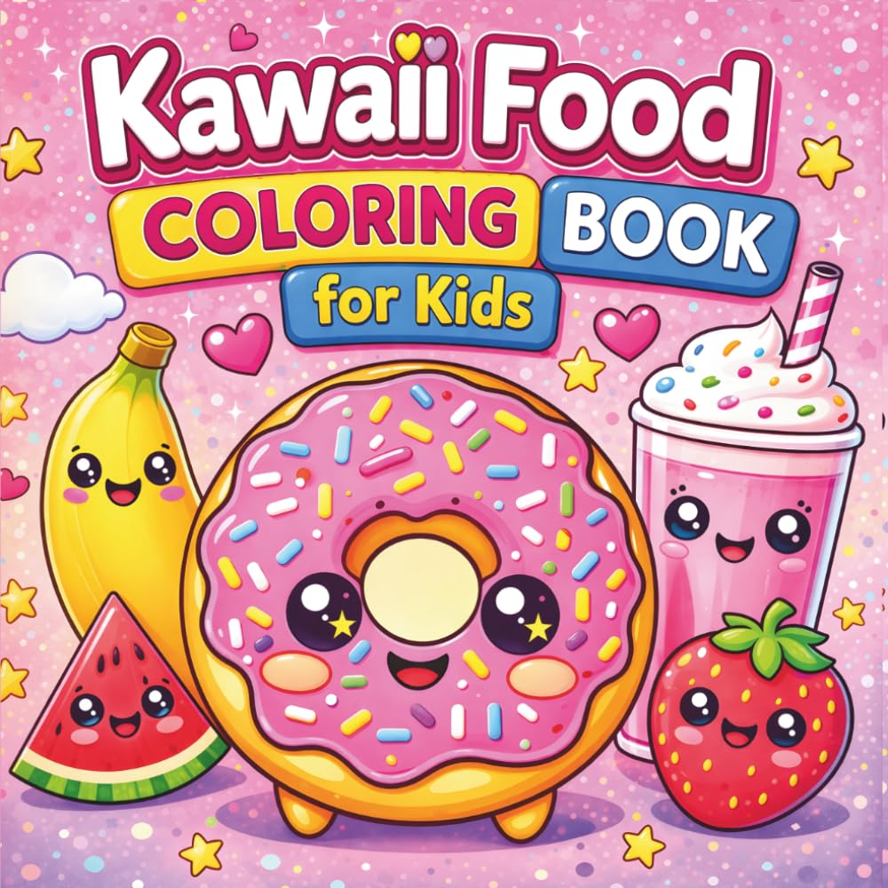 Kawaii Treats Coloring Book for Kids: Cute and Fun Food Characters with Easy Pages for Relaxing Creative Coloring
