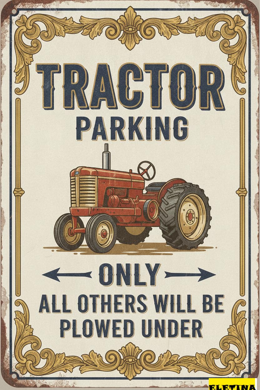 Tractor Parking Only Metal Tin Warning Sign Outdoor Parking Lot Street Road Metal Quality Decor 8x12in