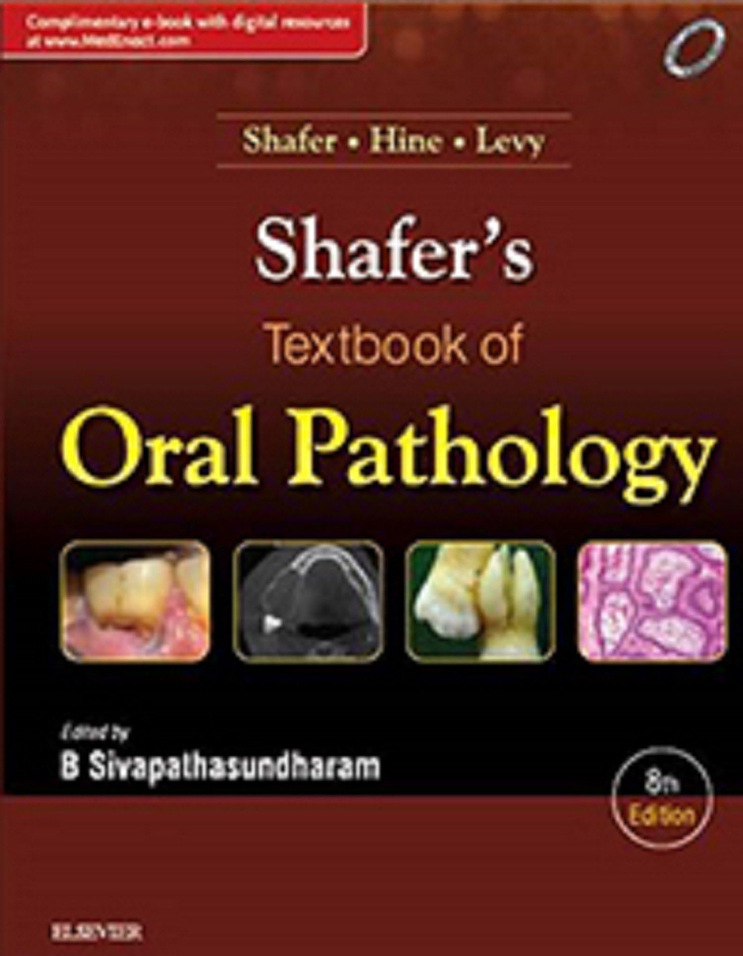 SHAFER'S TEXTBOOK OF ORAL PATHOLOGY 8/E 2016 Hardcover โ 1 July 2016
