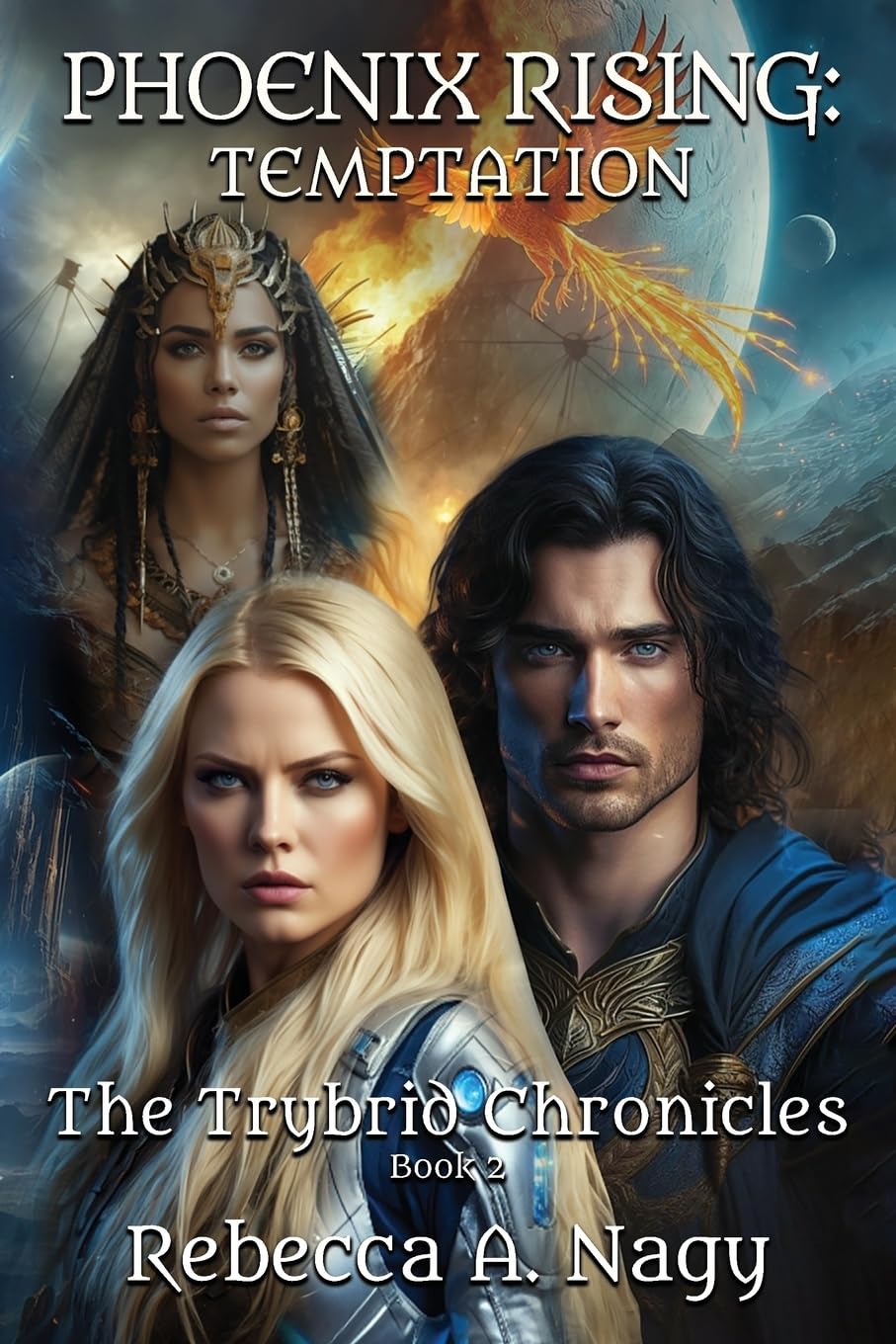 Phoenix Rising: Temptation: The Trybrid Chronicles