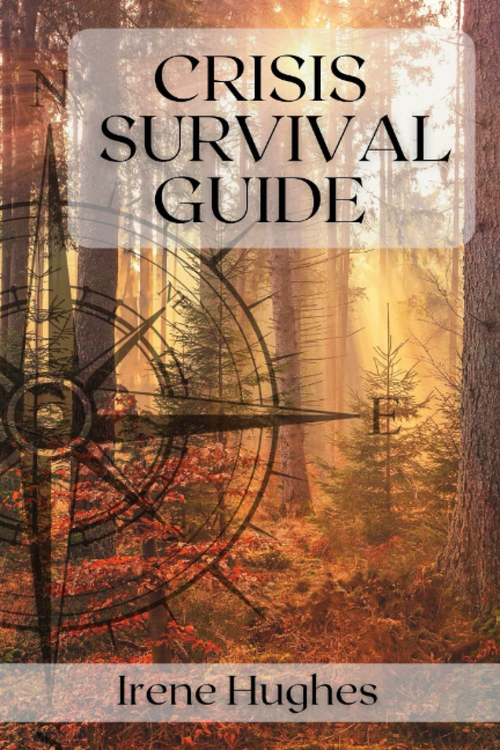 Crisis Survival Guide Book