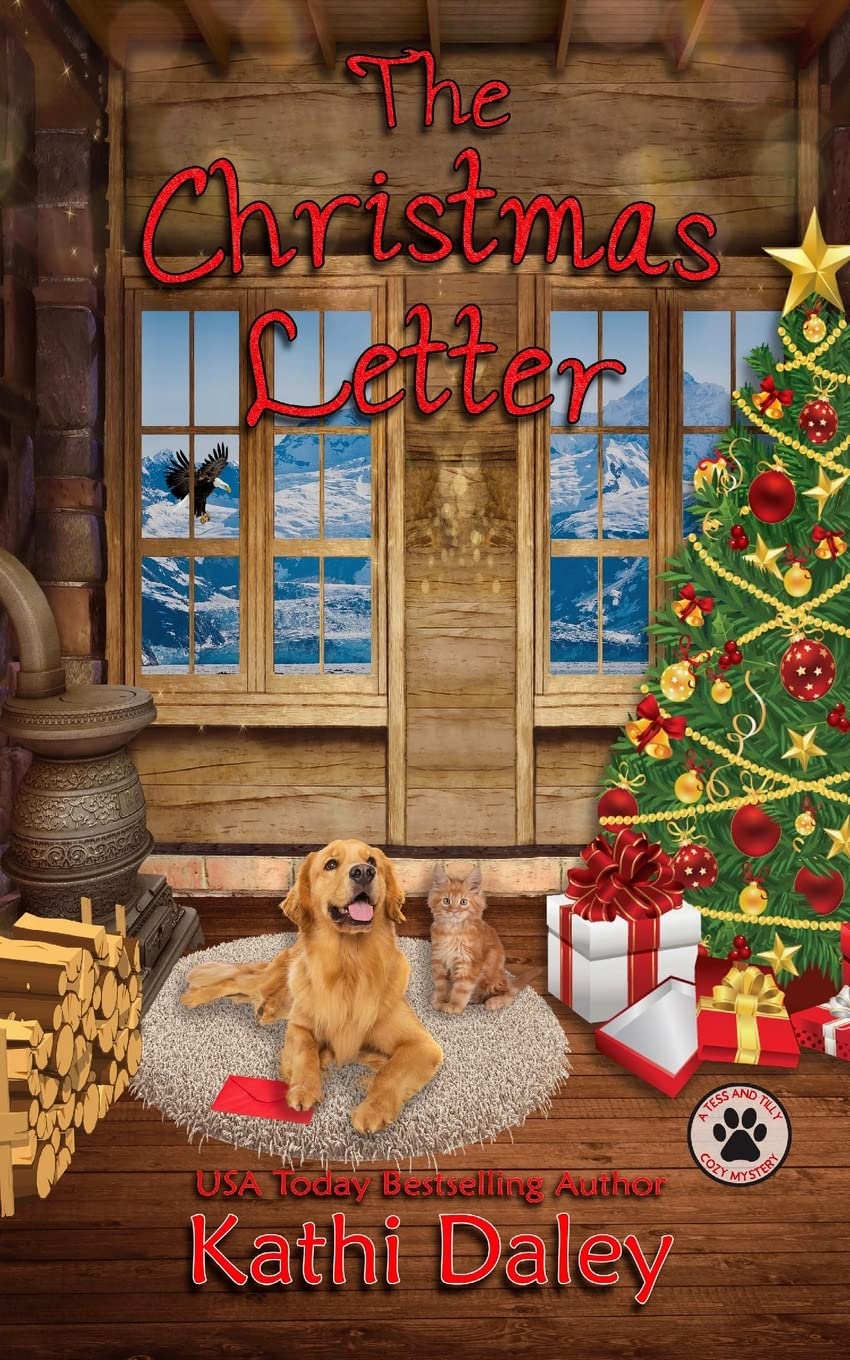 The Christmas Letter: Volume 1 (A Tess and Tilly Cozy Mystery)