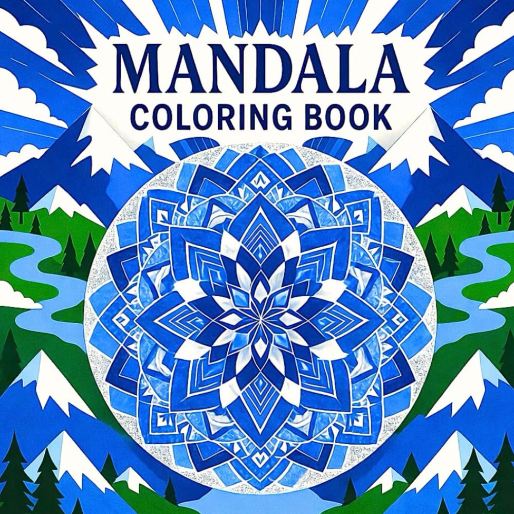 Mandala Coloring Book for Adult Stress Free Mindfulness and Creative Relaxation Featuring Detailed Mandala Patterns for Calm Awareness and Artistic Expression