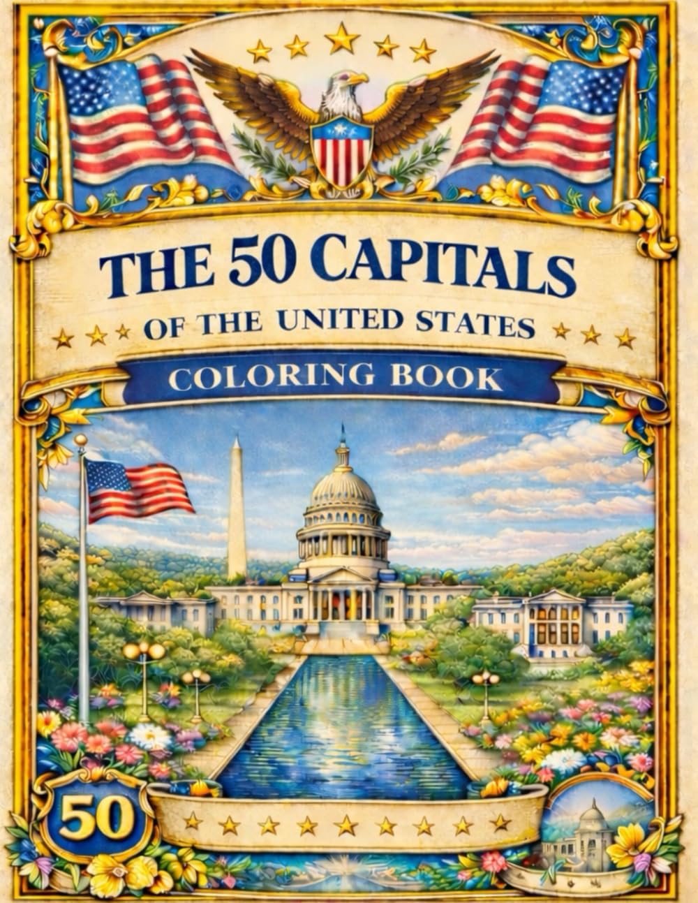 Coloring Book: The 50 State Capitals of the United States