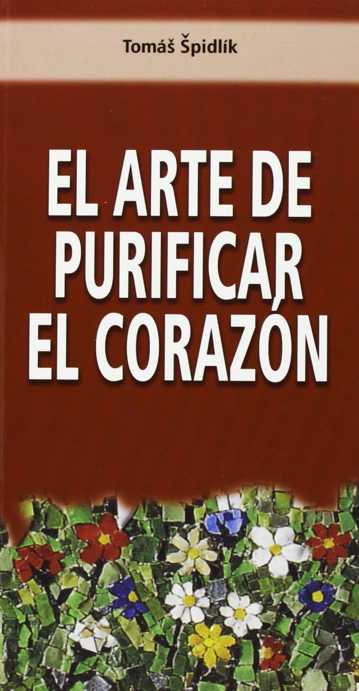 El arte de purificar el corazón (Orientale Lumen)