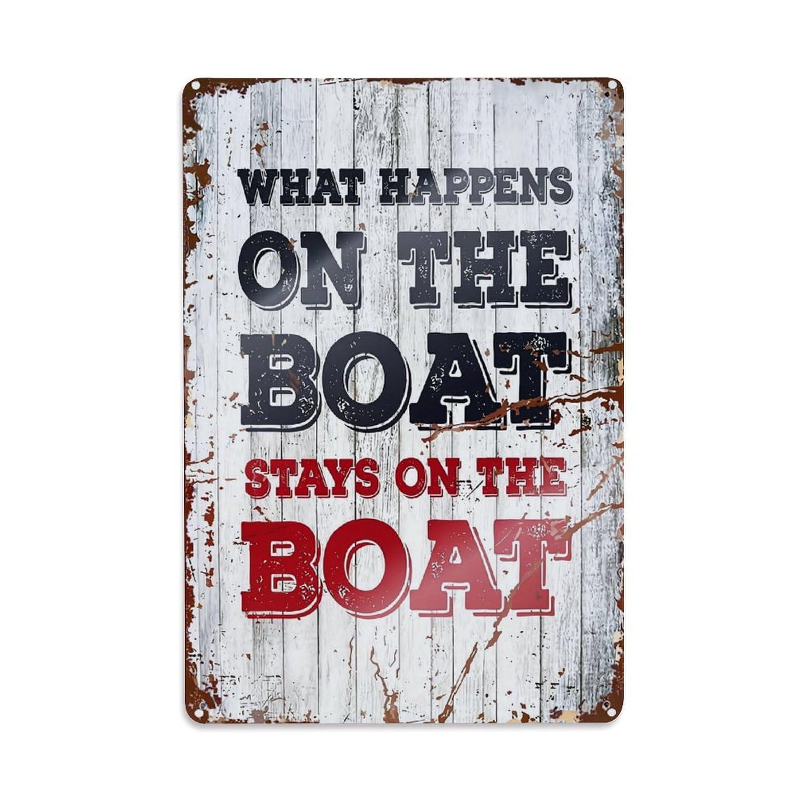 What Happens On The Boat Stays On The Boat Retro Metal Tin Sign, Vintage Metal Poster for home, Gaming Room, Studio Workshop,Bar,Garage Wall Art Decor 8x12 Inch