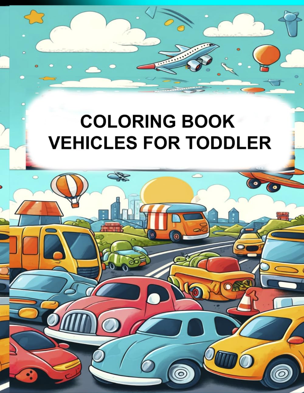 COLORING BOOK VEHICLES FOR TODDLERS