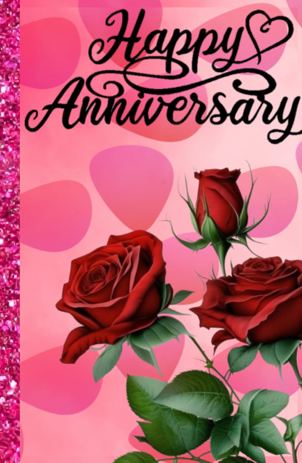 Beautiful Happy Anniversary Scrapbook || Personalized Scrapbook || DIY || 5.5*8.5 Inches blank black 200 pages