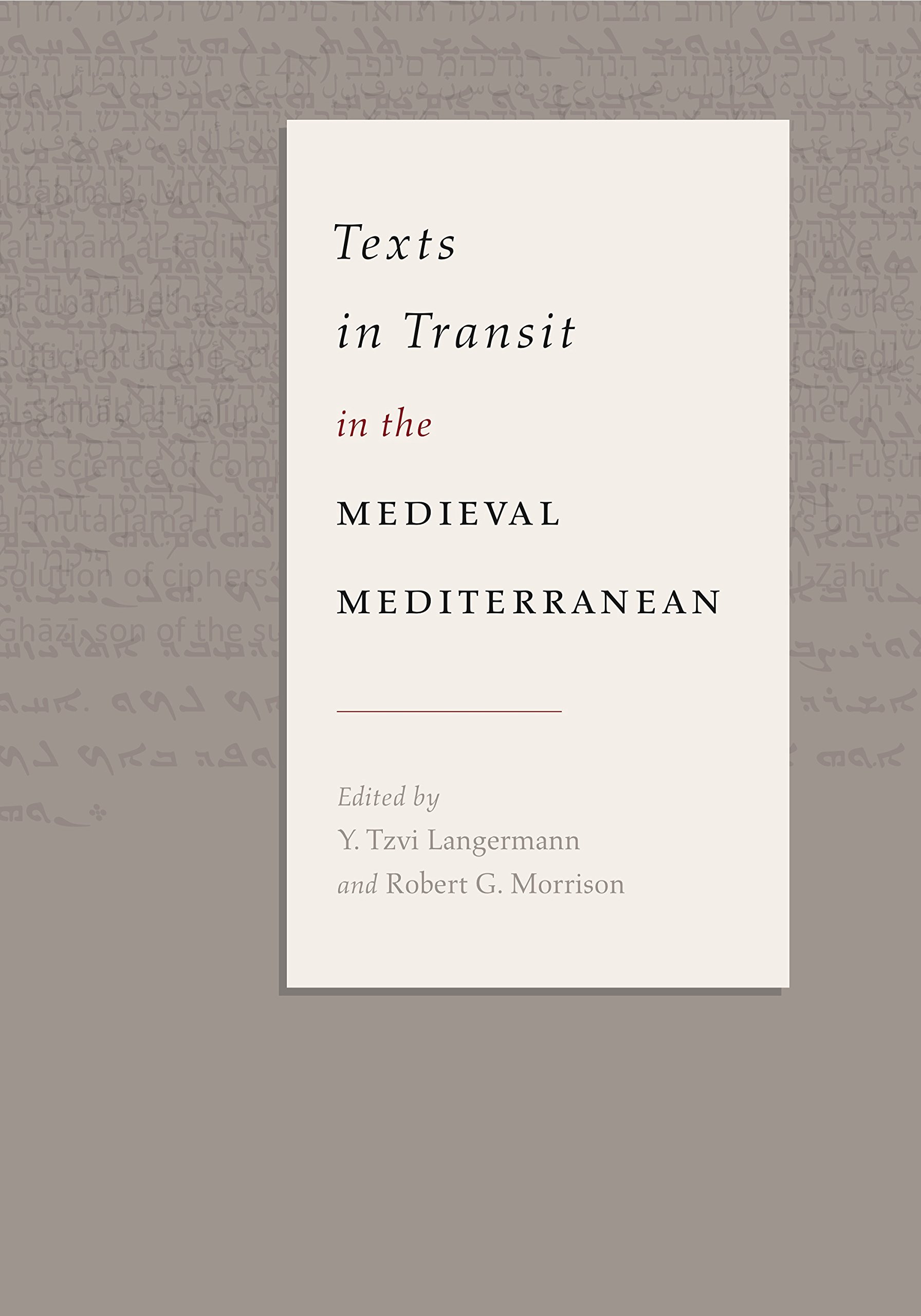 Buy Texts in Transit in the Medieval Mediterranean — BookShops.in
