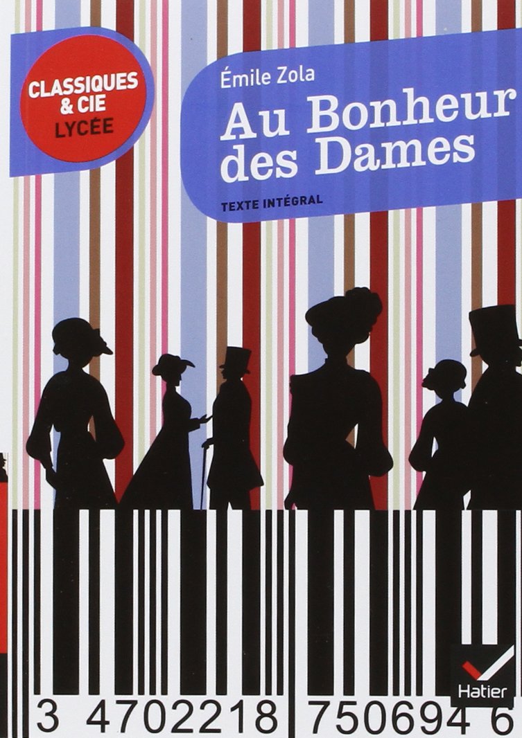 Au Bonheur DES Dames (Classiques & Cie Lycée (63))