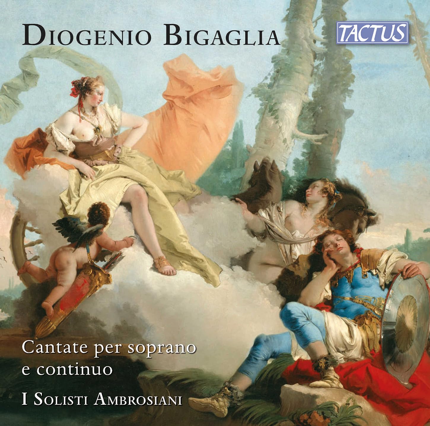 Diogenio Bigaglia: Cantate per soprano e continuo