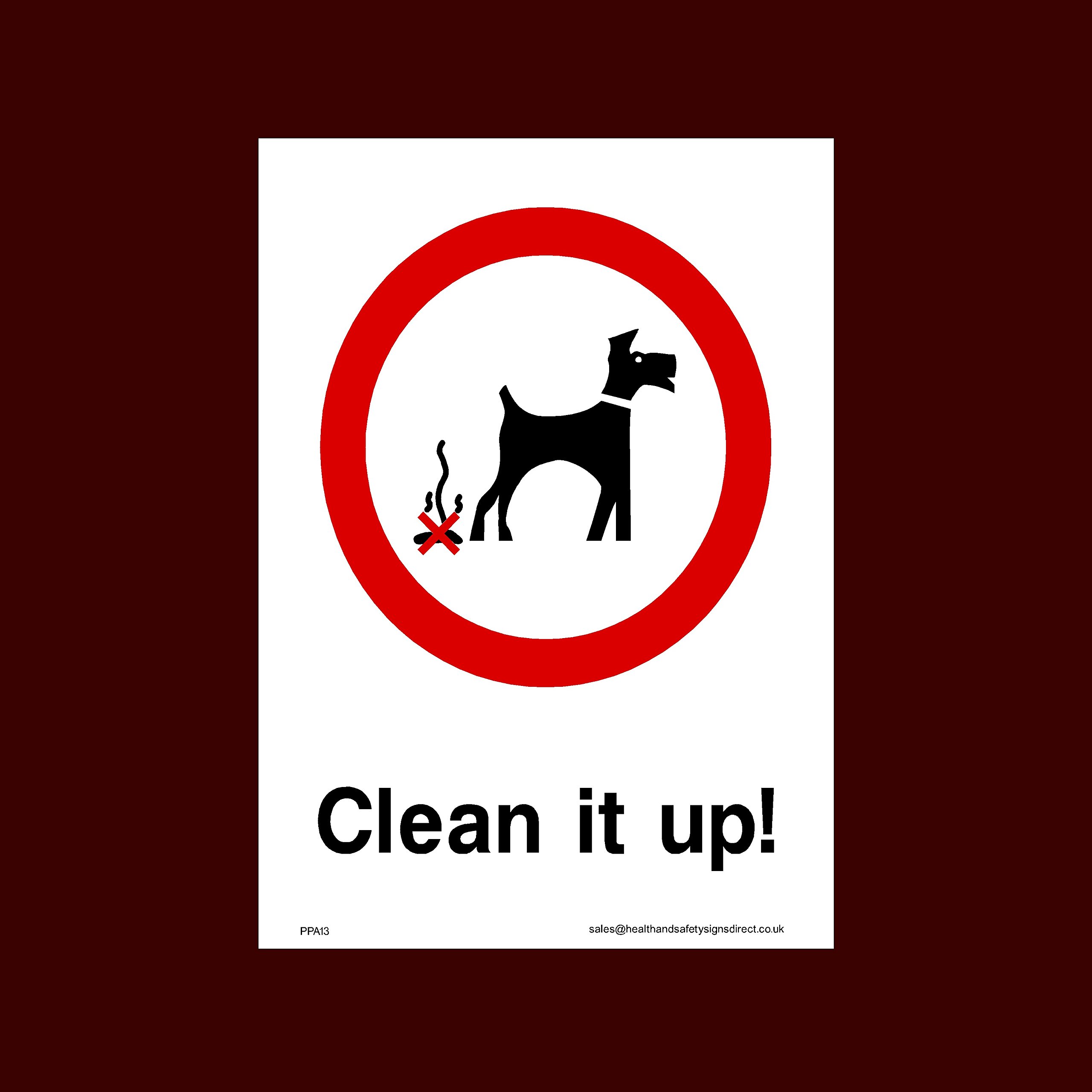 Ussp&S Clean It Up! Sticker/Self Adhesive Sign (Ppa13) - No Fouling, No Dogs, Waste Bin, Penalty £1000, Clean Up, Poo Fairy