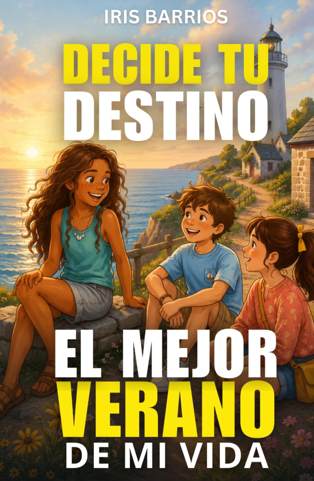 Decide tu Destino: El Mejor Verano de mi Vida: Un pueblo junto al mar, un secreto por resolver y 15 finales en tus manos