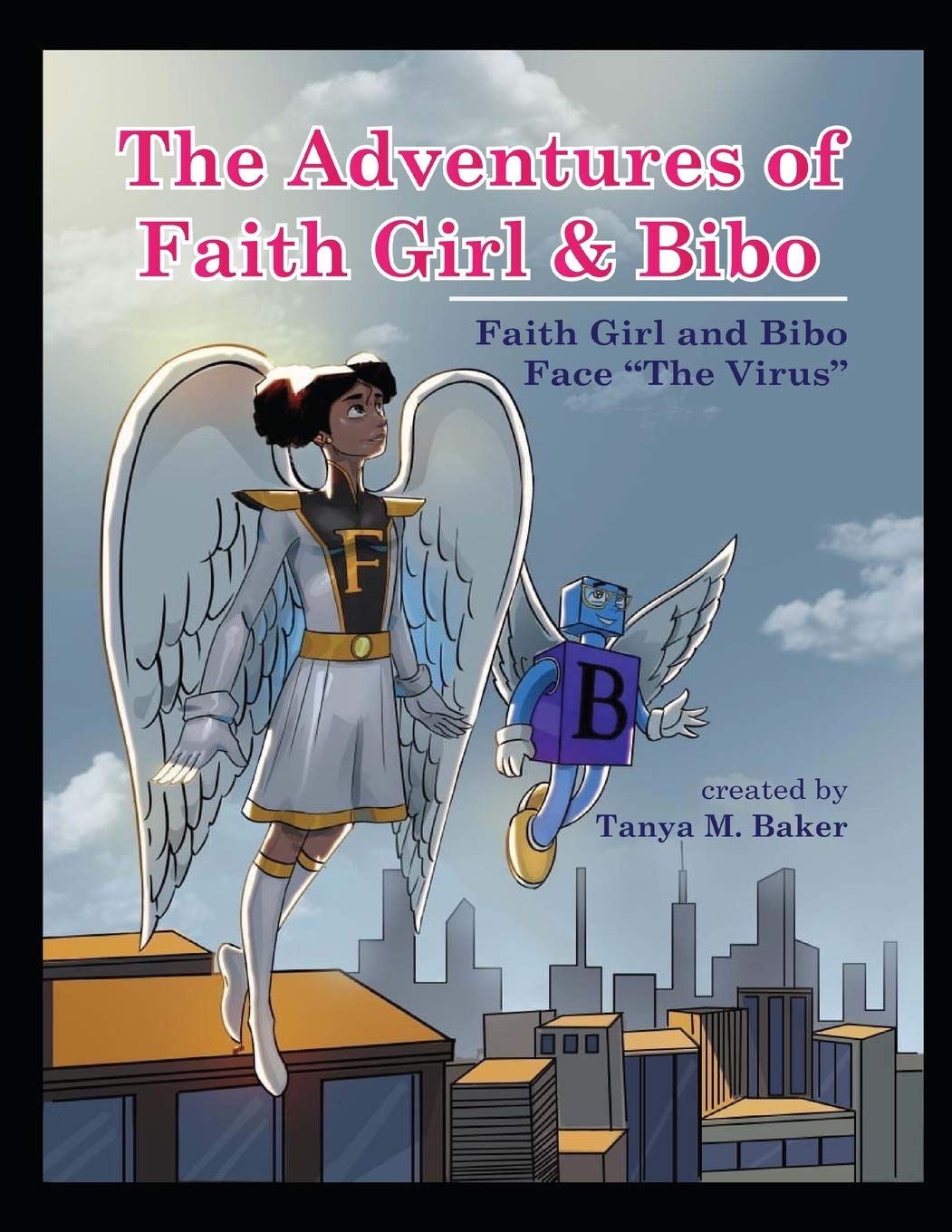 The Adventures of Faith Girl & Bibo: Faith Girl & Bibo Face, "The Virus"