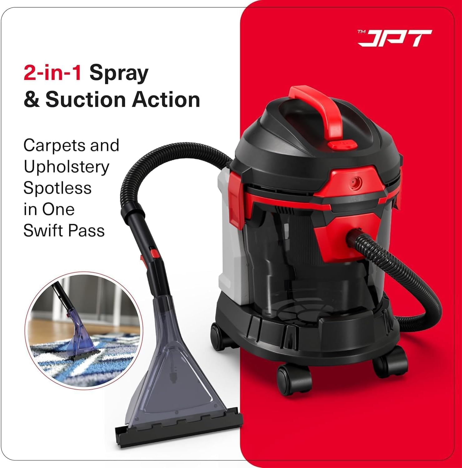 JPT Pro Series 15L Carpet Vacuum Cleaner | 1400W Motor | 17kPa Suction | 15L Tank & 4.5L Soap Tank | Wet & Dry Cleaning | Deep Cleans Carpet, Sofa, Curtains, Mattress, Floors