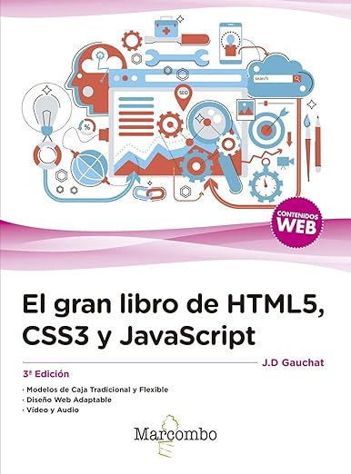 El gran libro de HTML5, CSS3 y JavaScript 3ª Edición (Spanish Edition ...