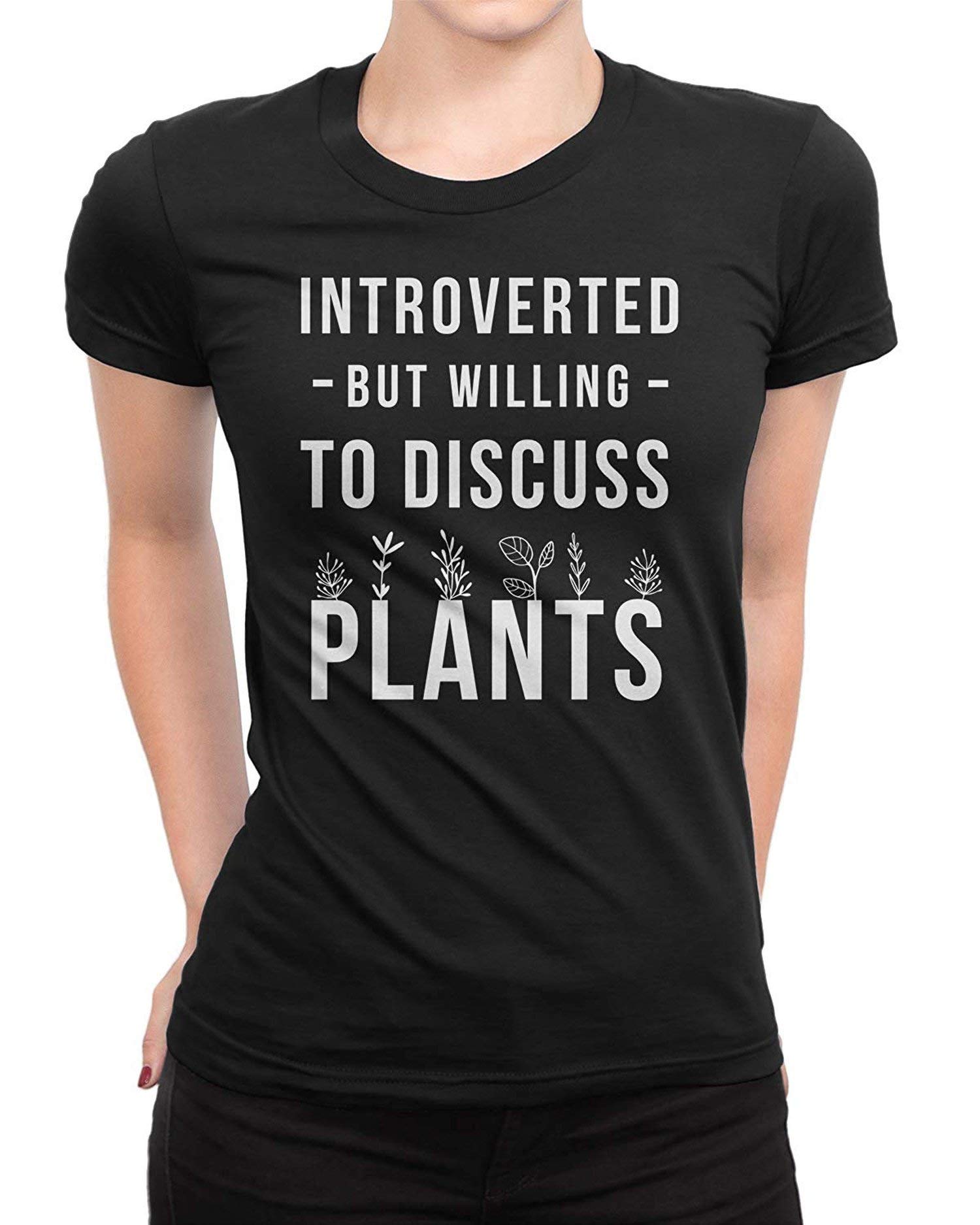 Higel Introverted but Willing to Discuss Plants Ladies T-Shirt