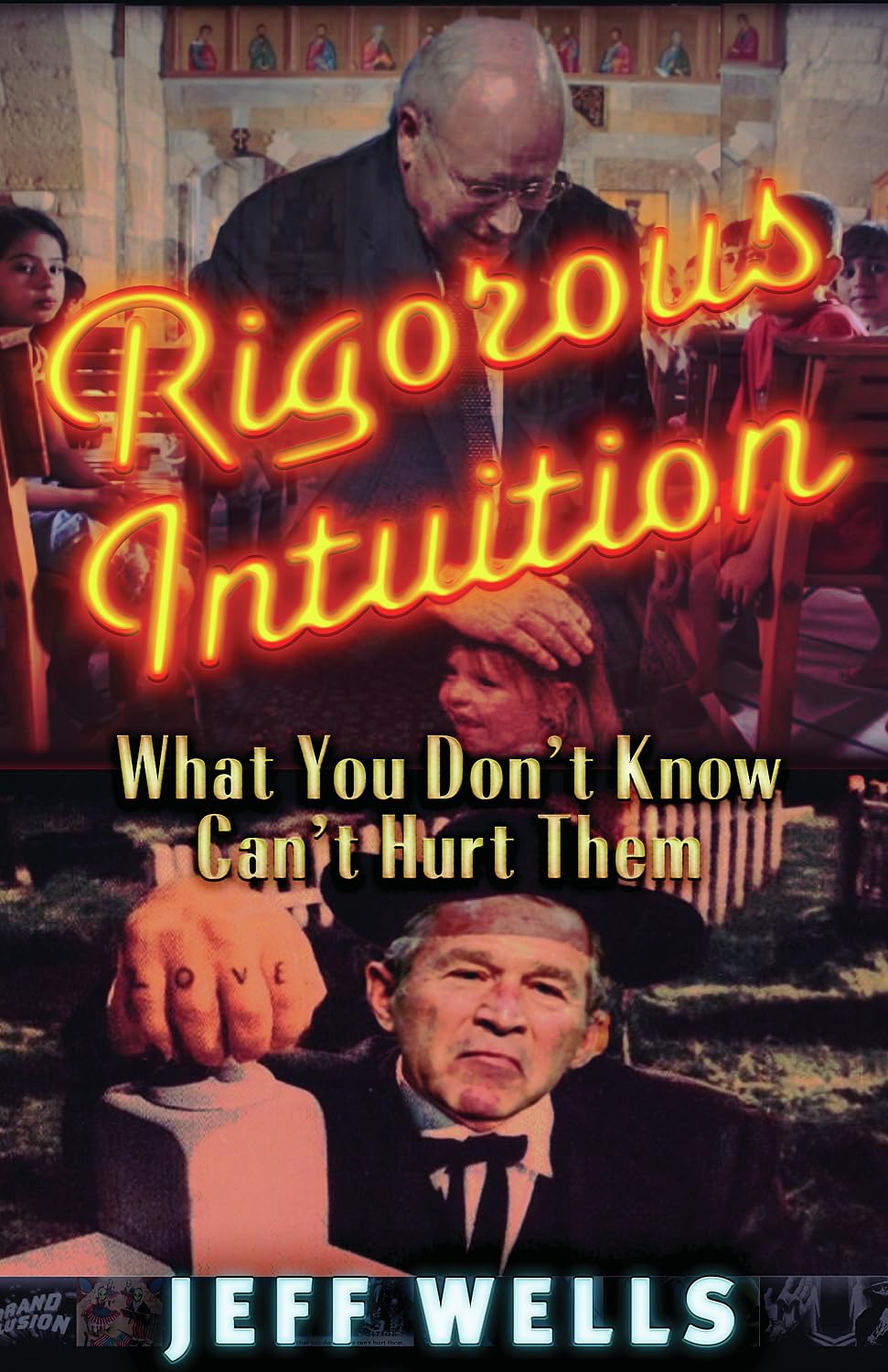 Buy Rigorous Intuition: What You Don't Know Can't Hurt Them — BookShops.in