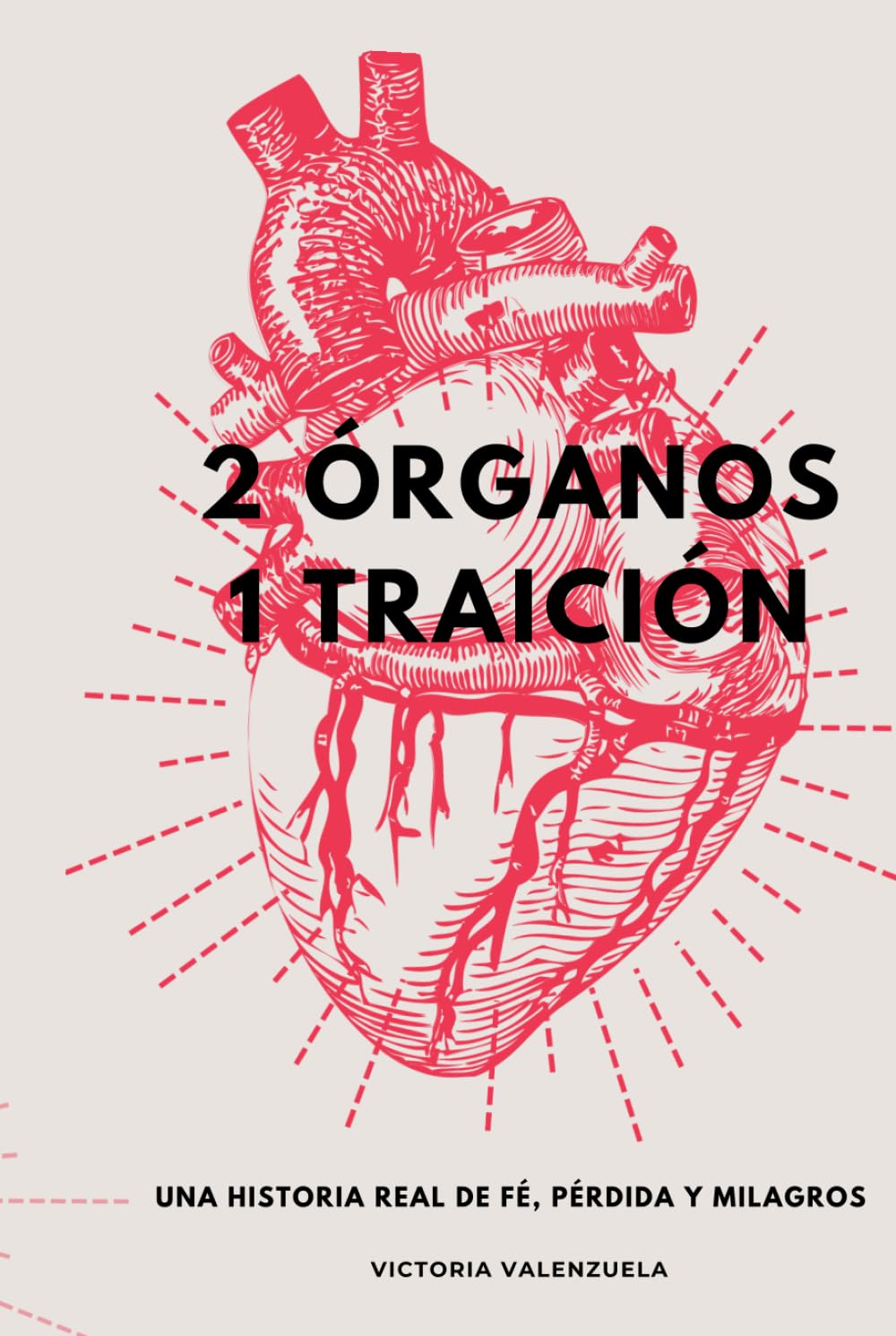 2 órganos 1 traición