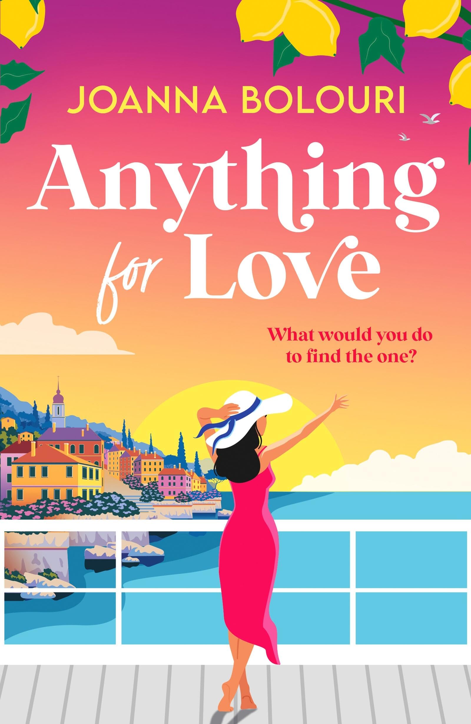 Anything for Love : An uplifting and heart-warming romantic comedy