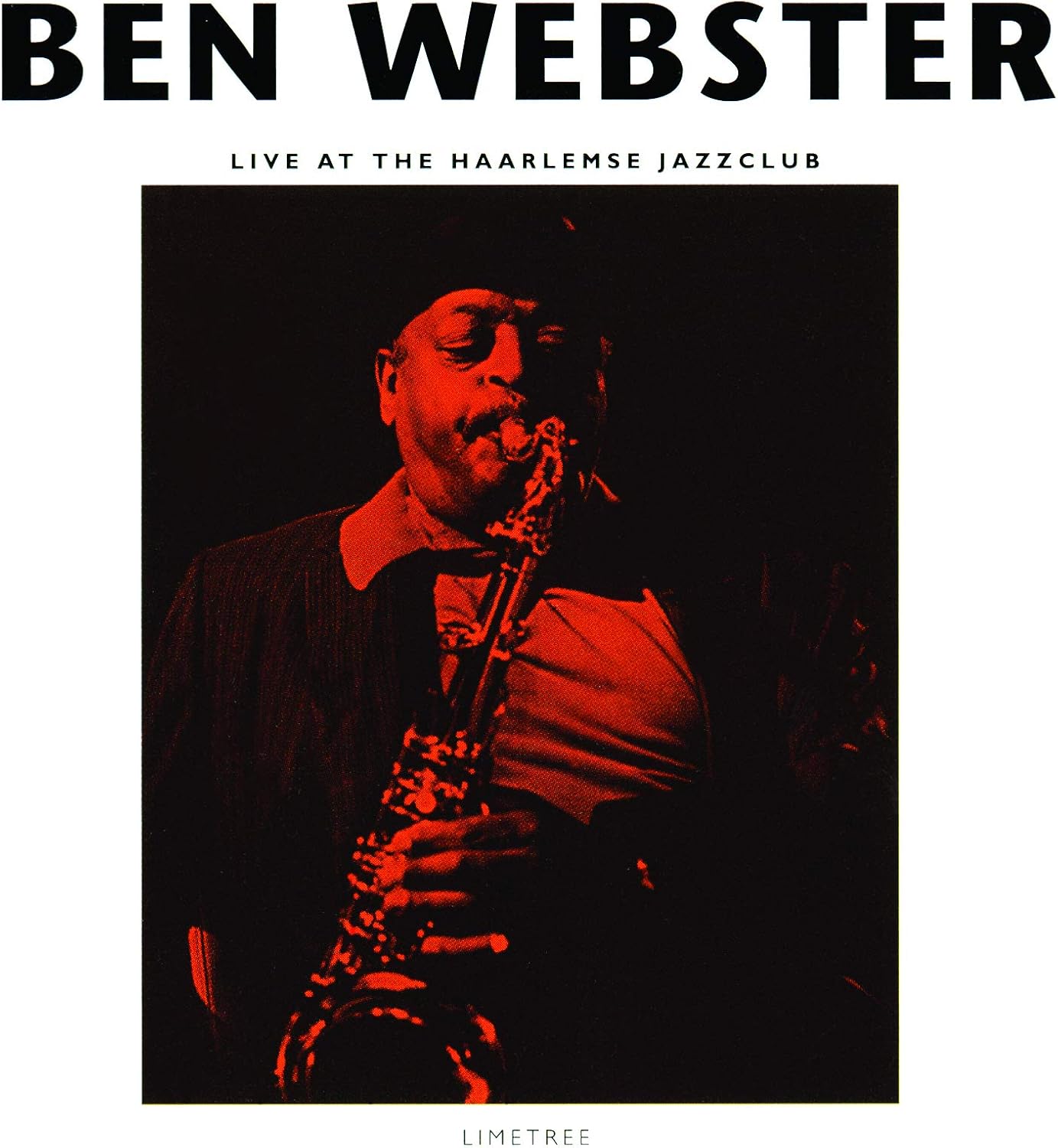 BEN WEBSTER - Live At The Haarlemse Jazzclub - Disque CD