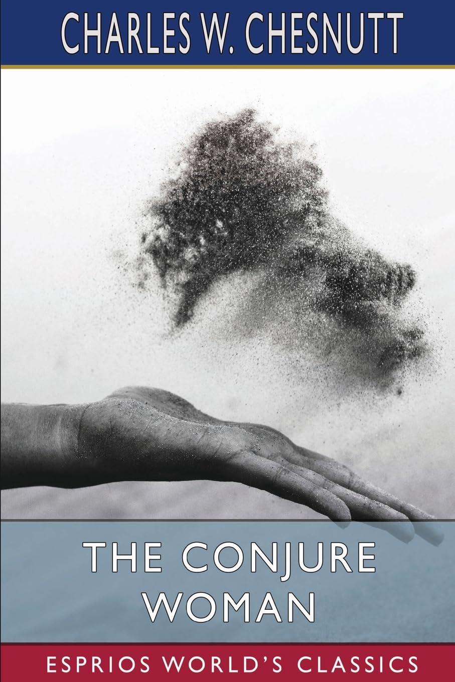 The Conjure Woman (Esprios Classics)