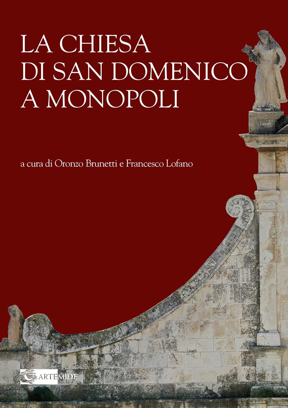 La Chiesa di San Domenico a Monopoli album d'art italie du sud en couleur