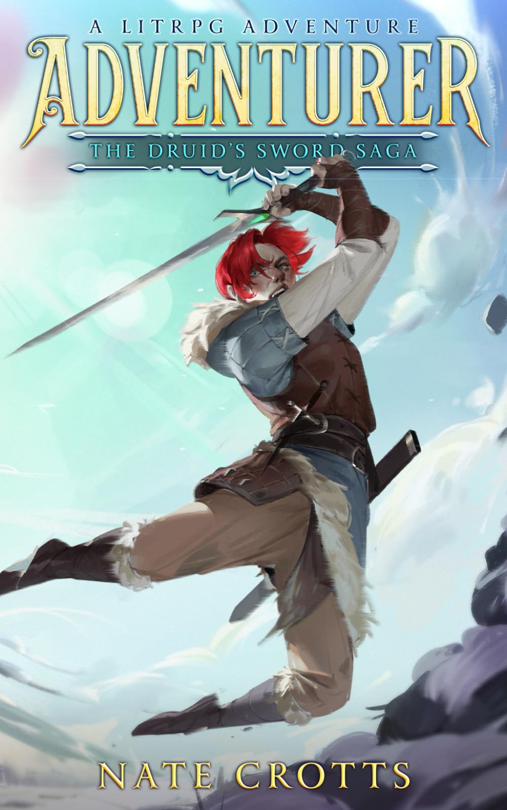 Adventurer: A Fantasy LitRPG Adventure (The Druid's Sword Saga) Paperback – July 5, 2024